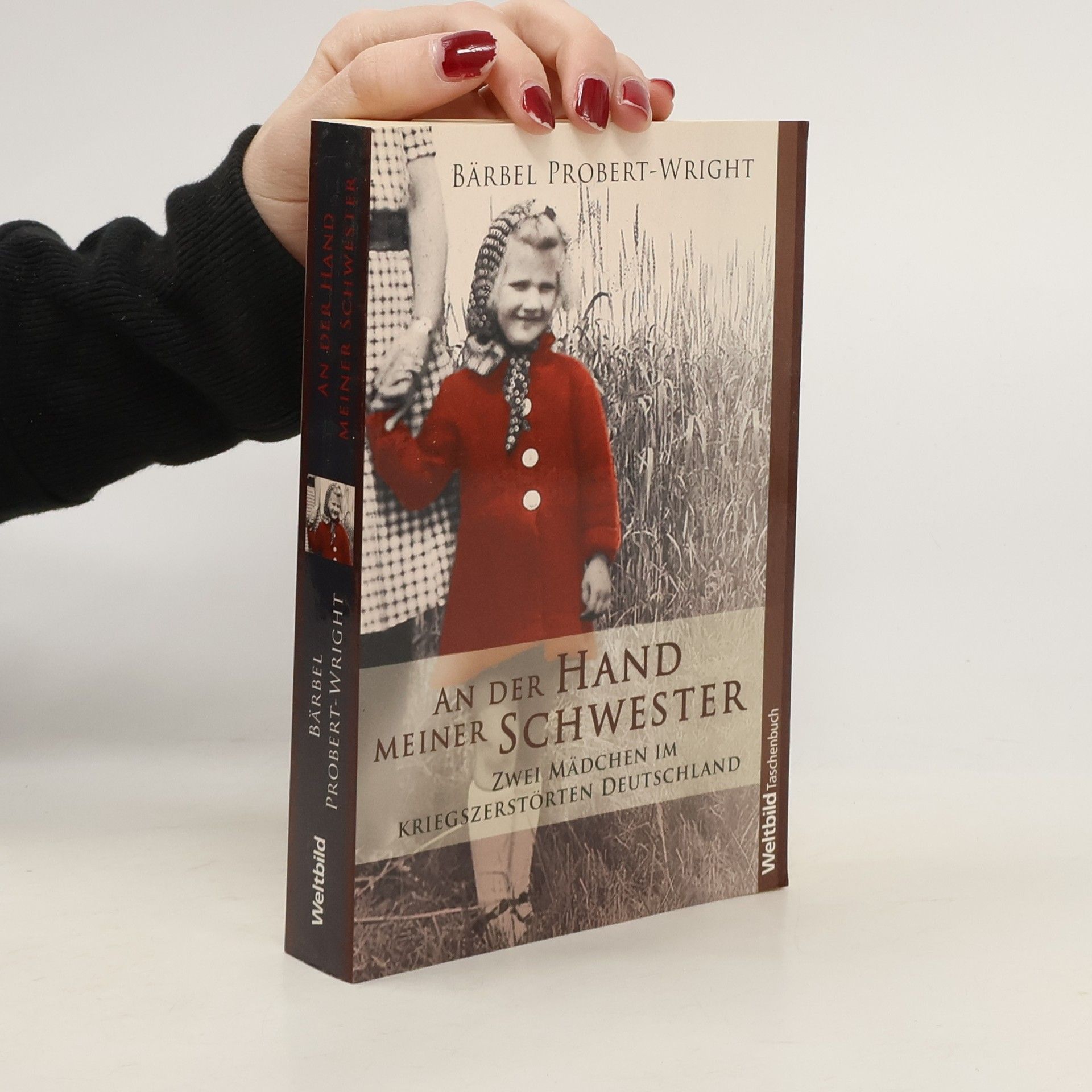 Barbie Probert Wright An der Hand meiner Schwester