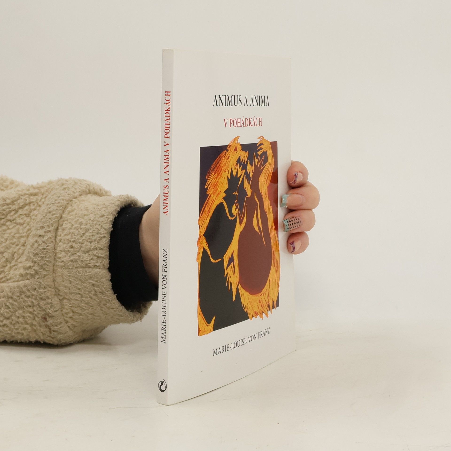 Marie-Louise von Franz Animus a anima v pohádkách