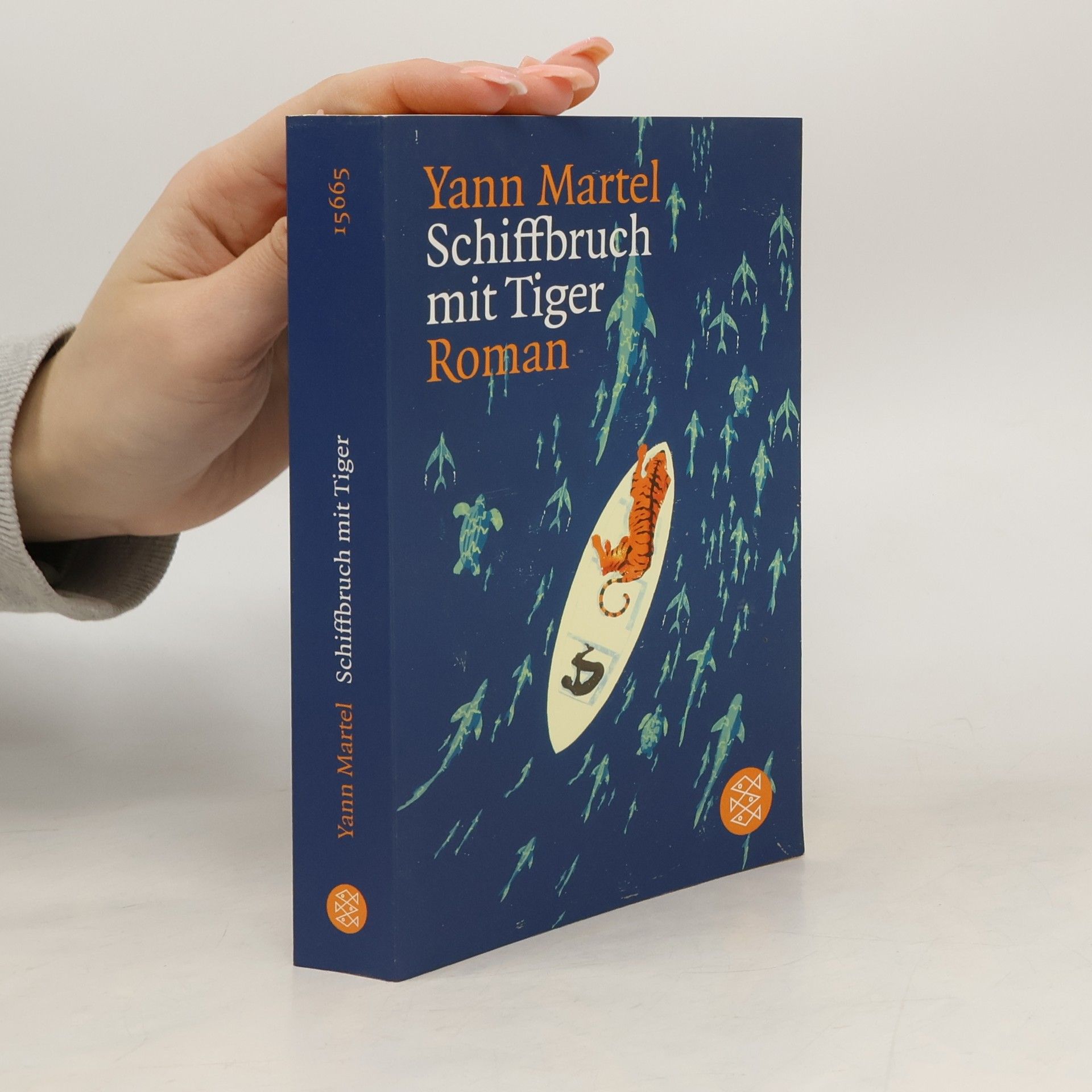 Yann Martel Schiffbruch mit Tiger