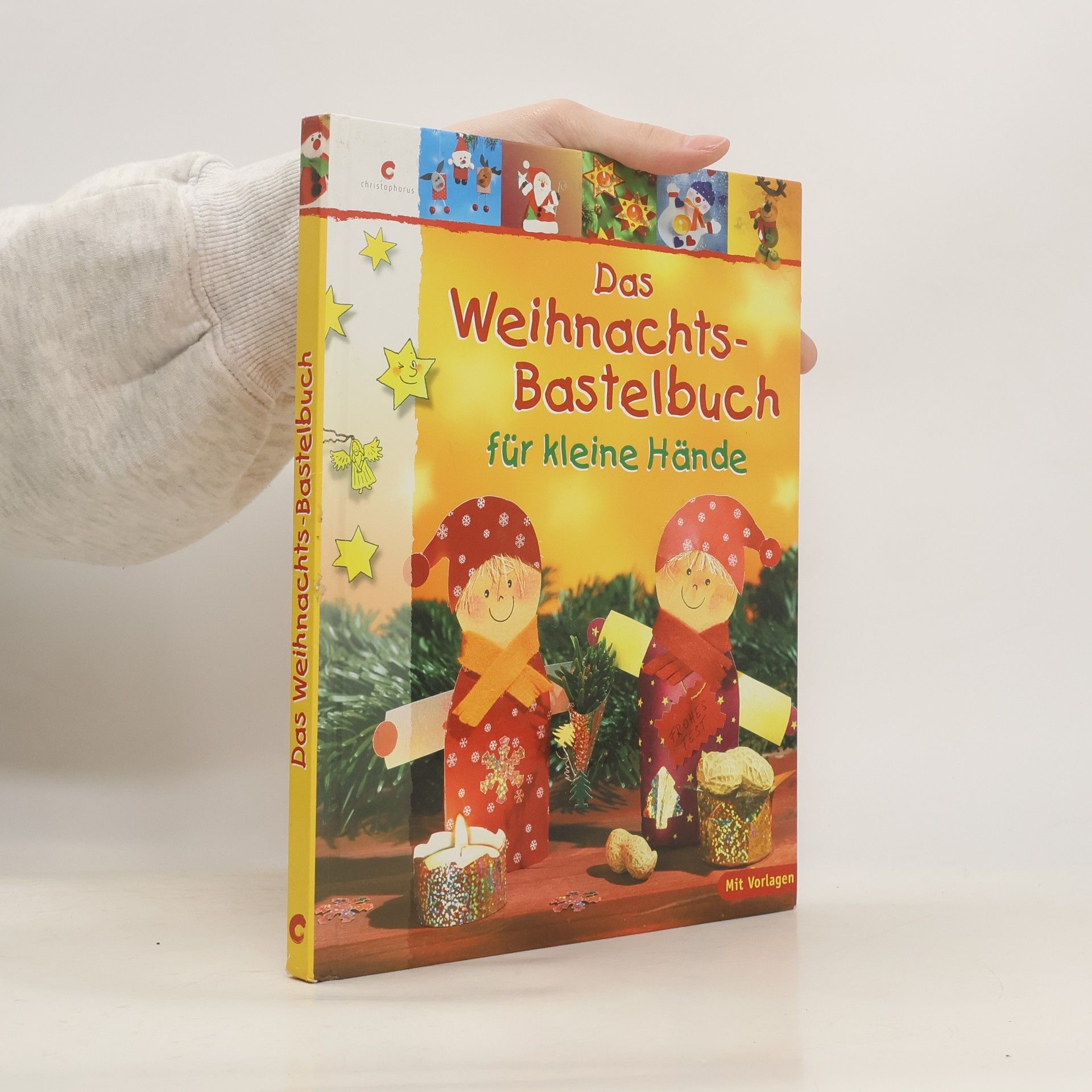 Erika Bock Das Weihnachts-Bastelbuch für kleine Hände