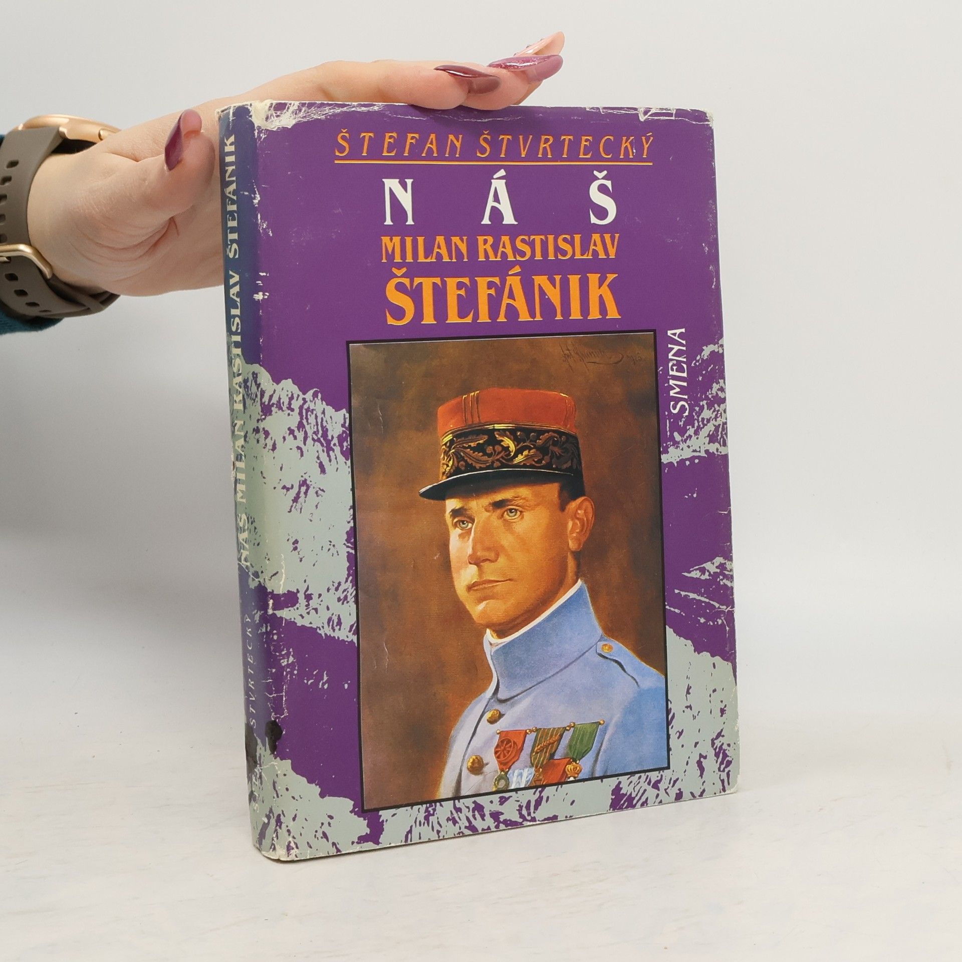 Štefan Štvrtecký Náš Milan Rastislav Štefánik