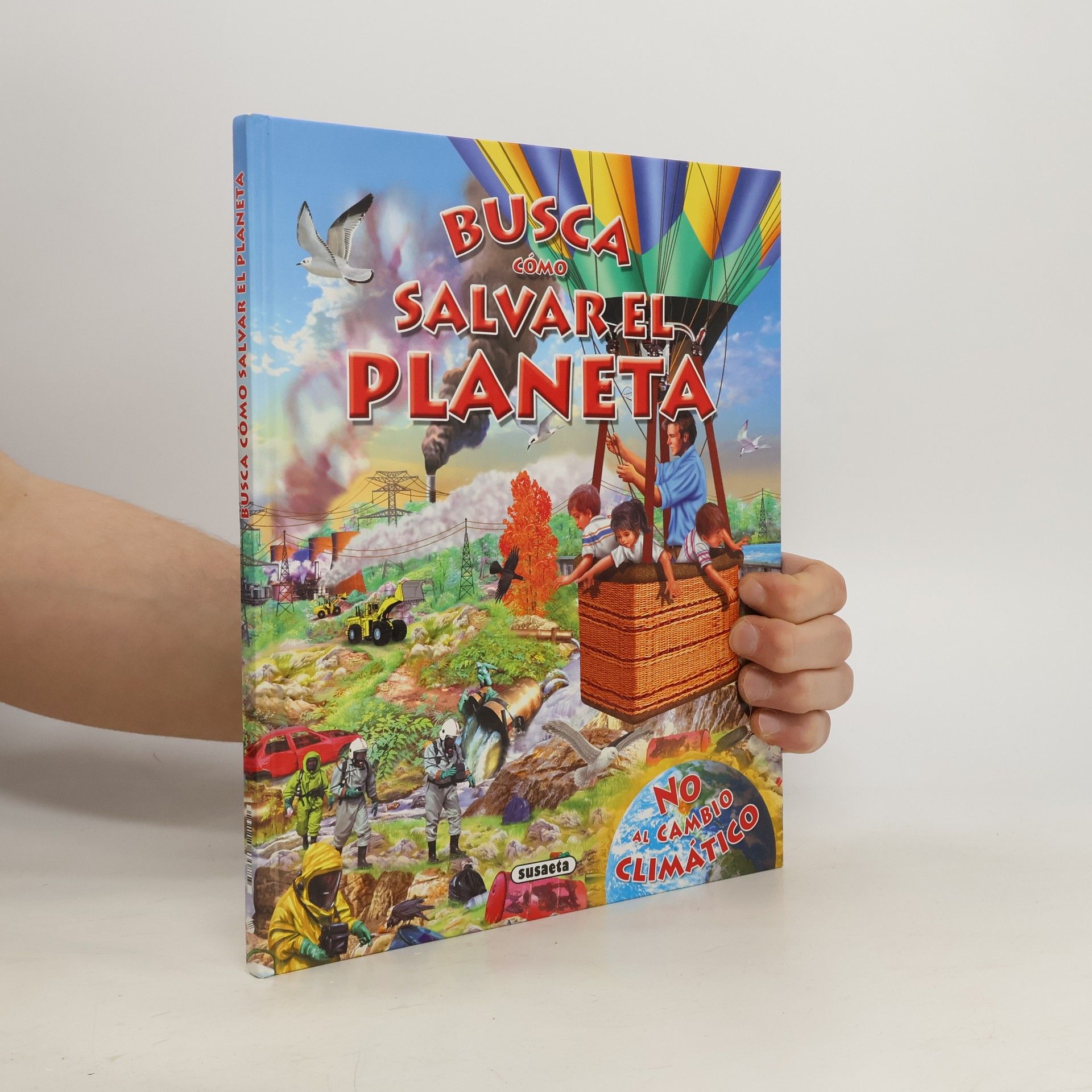 Equipo Susaeta Busca cómo salvar el planeta