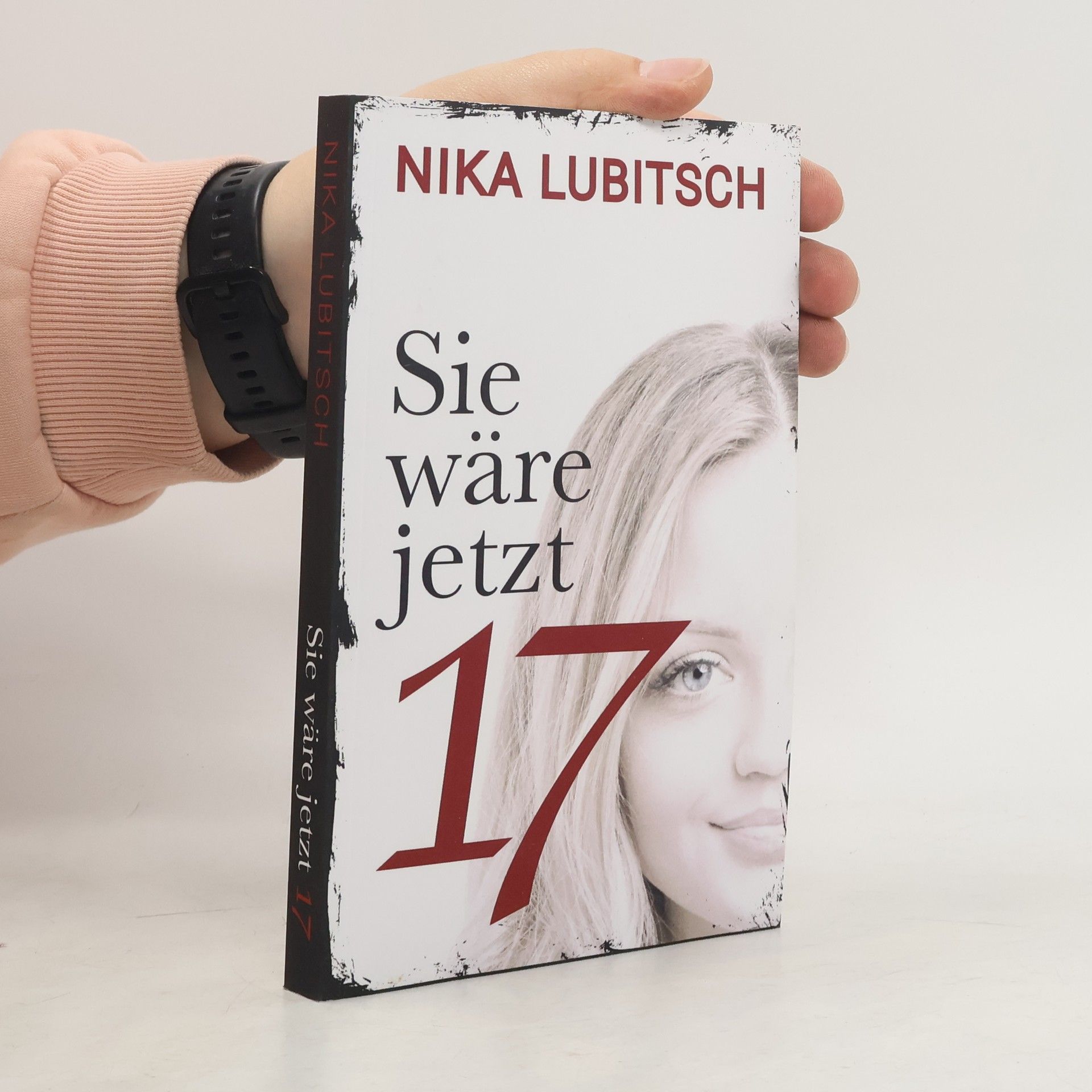 Nika Lubitsch Sie wäre jetzt 17