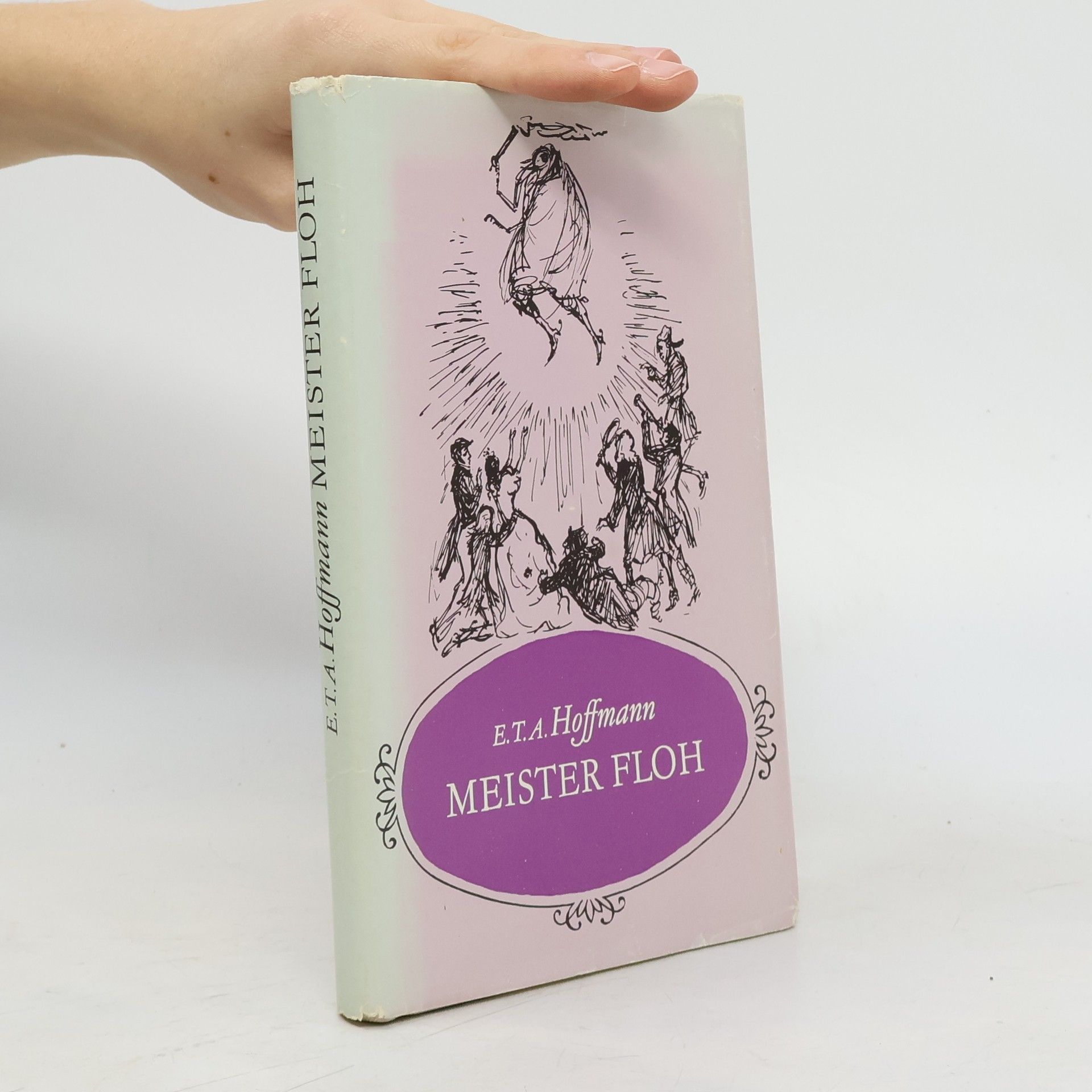 E. T. A. Hoffmann Meister Floh