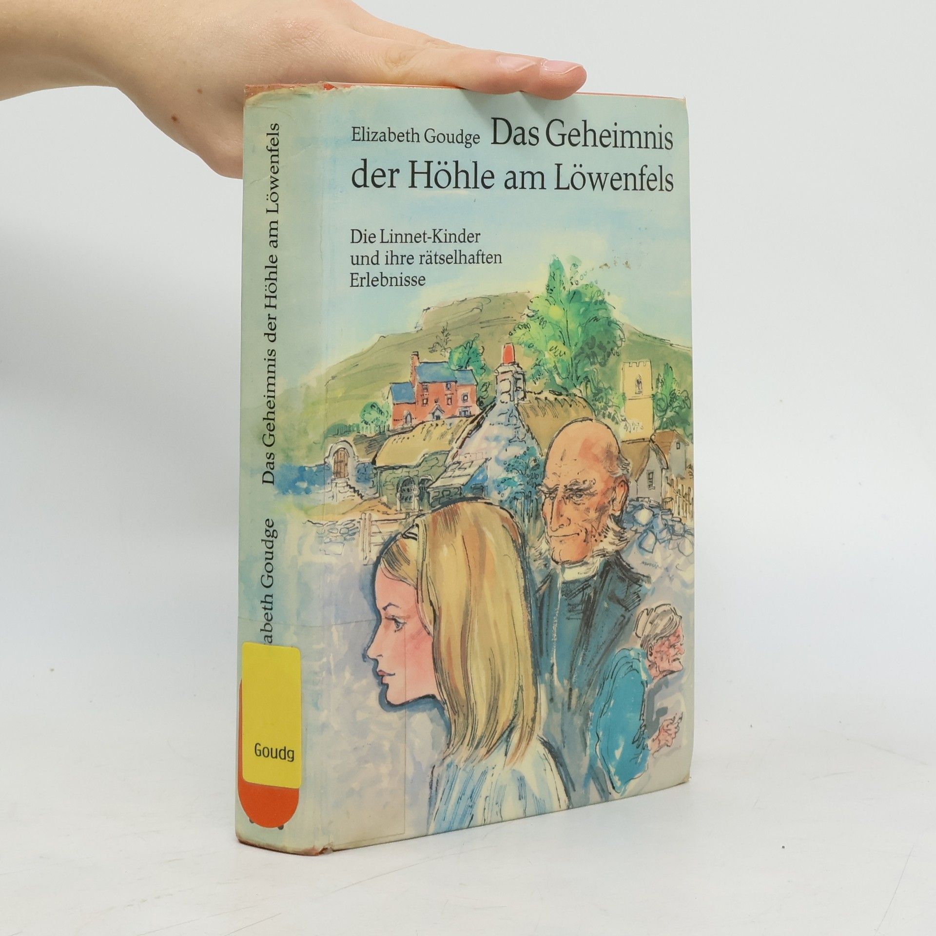 Elizabeth Goudge Das Geheimnis der Höhle am Löwenfels