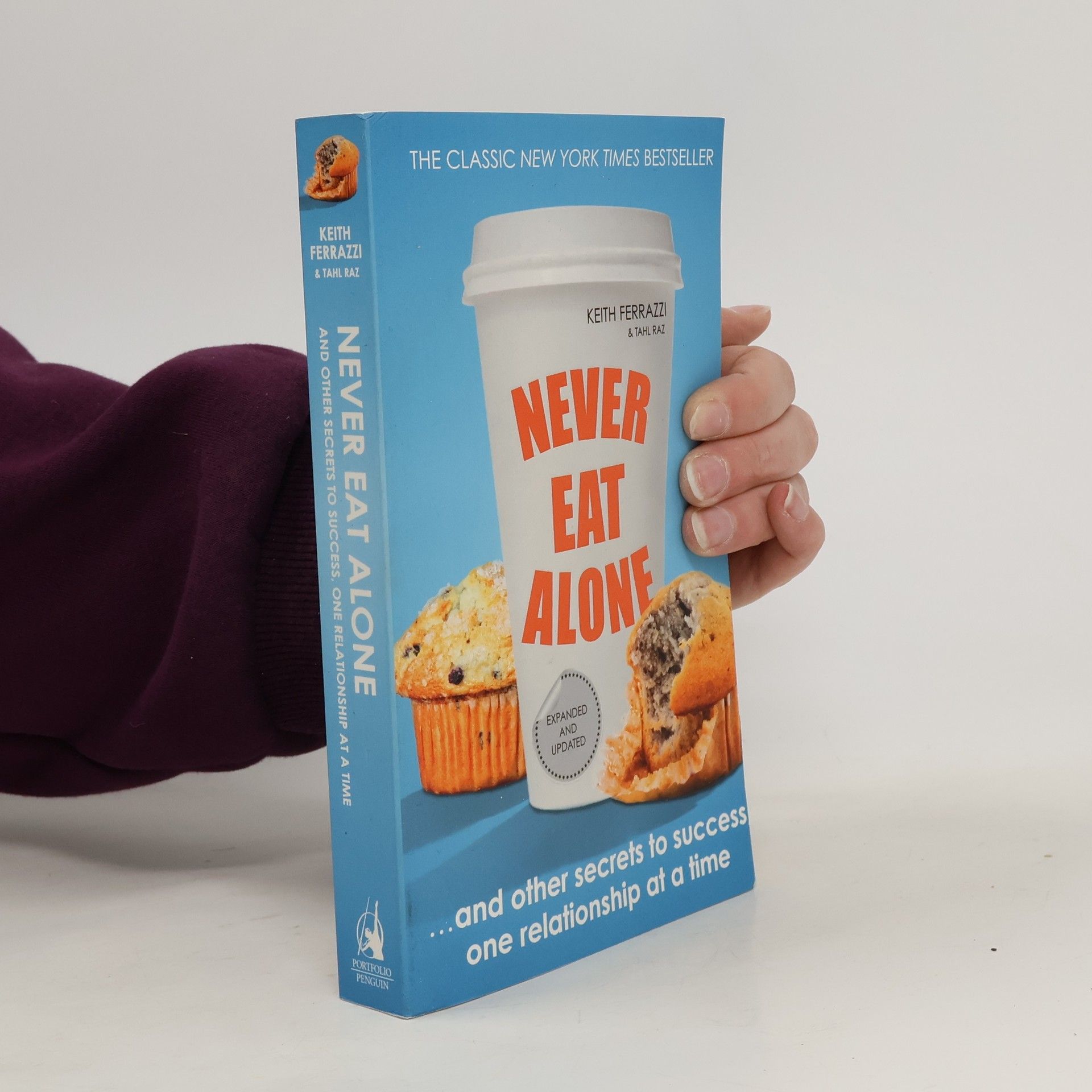 Keith Ferrazzi Never Eat Alone
