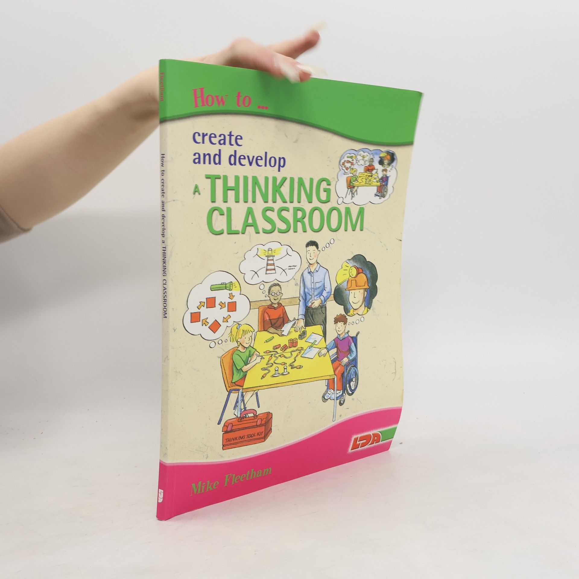 How to Create and Develop a Thinking Classroom