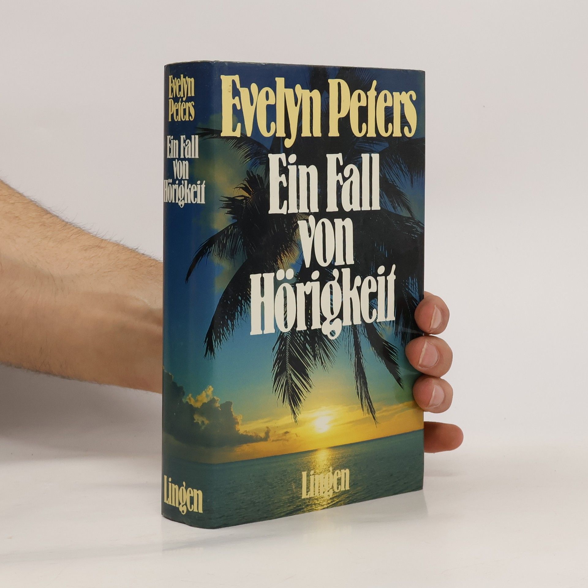 Evelyn Peters Ein Fall von Hörigkeit