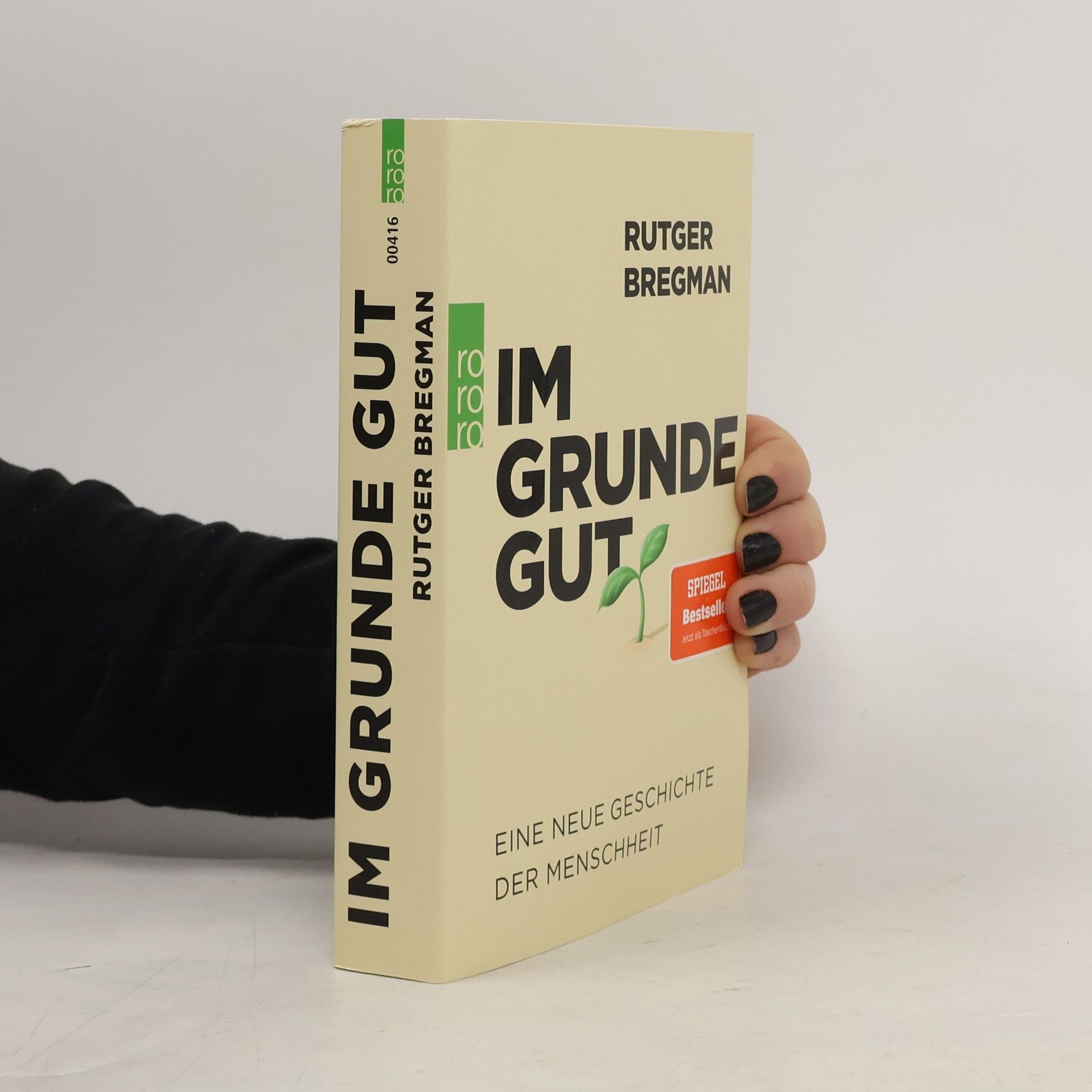 Rutger Bregman Im Grunde gut