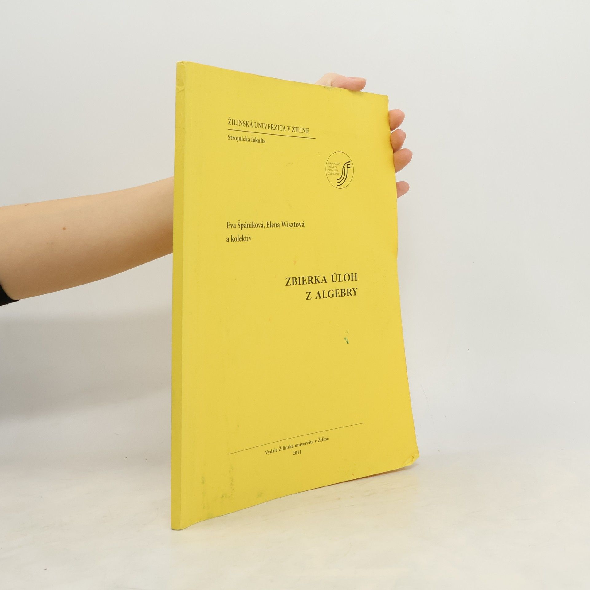 Kolektiv autorů Zbierka úloh z algebry