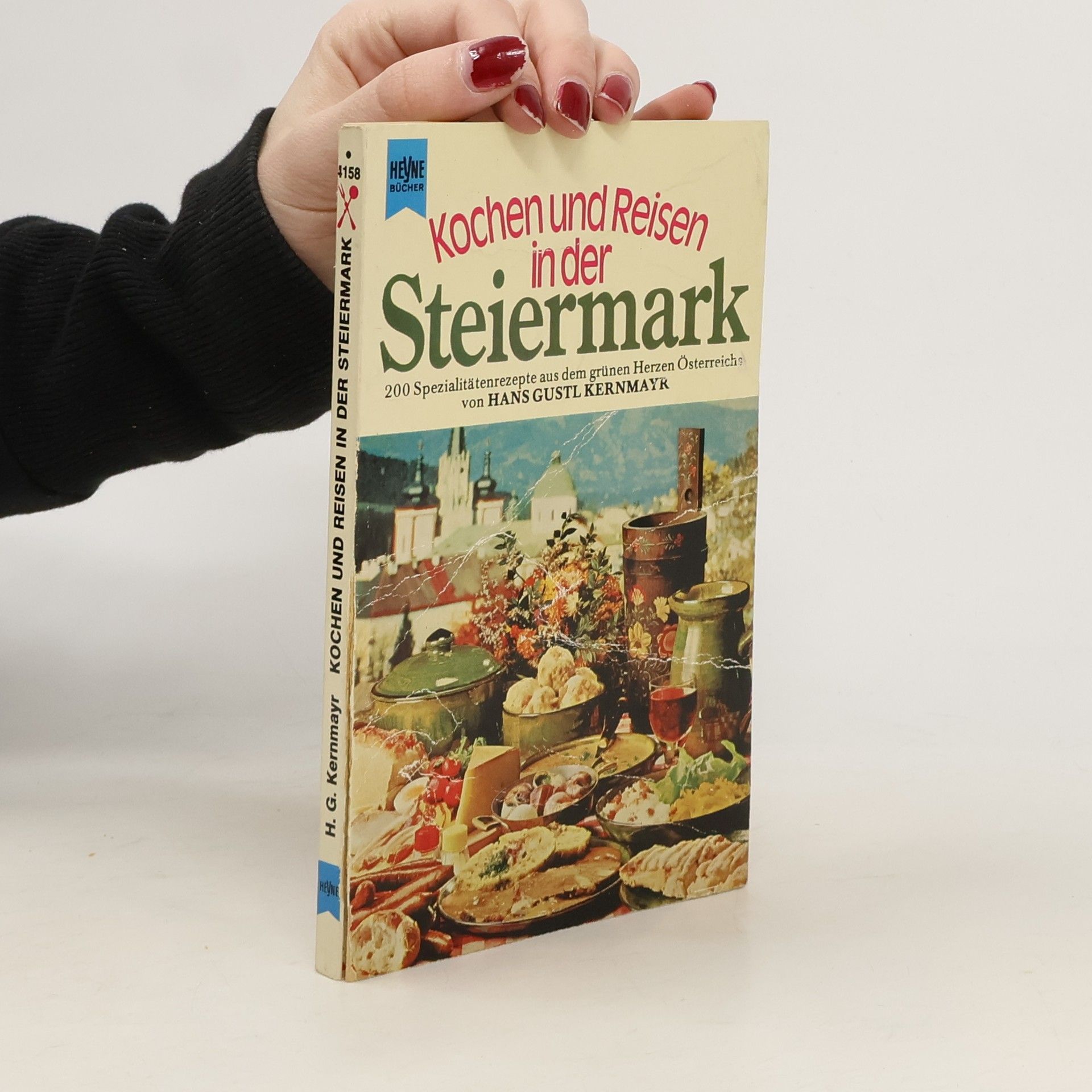 Hans Gustl Kernmayr Kochen und Reisen in der Steiermark