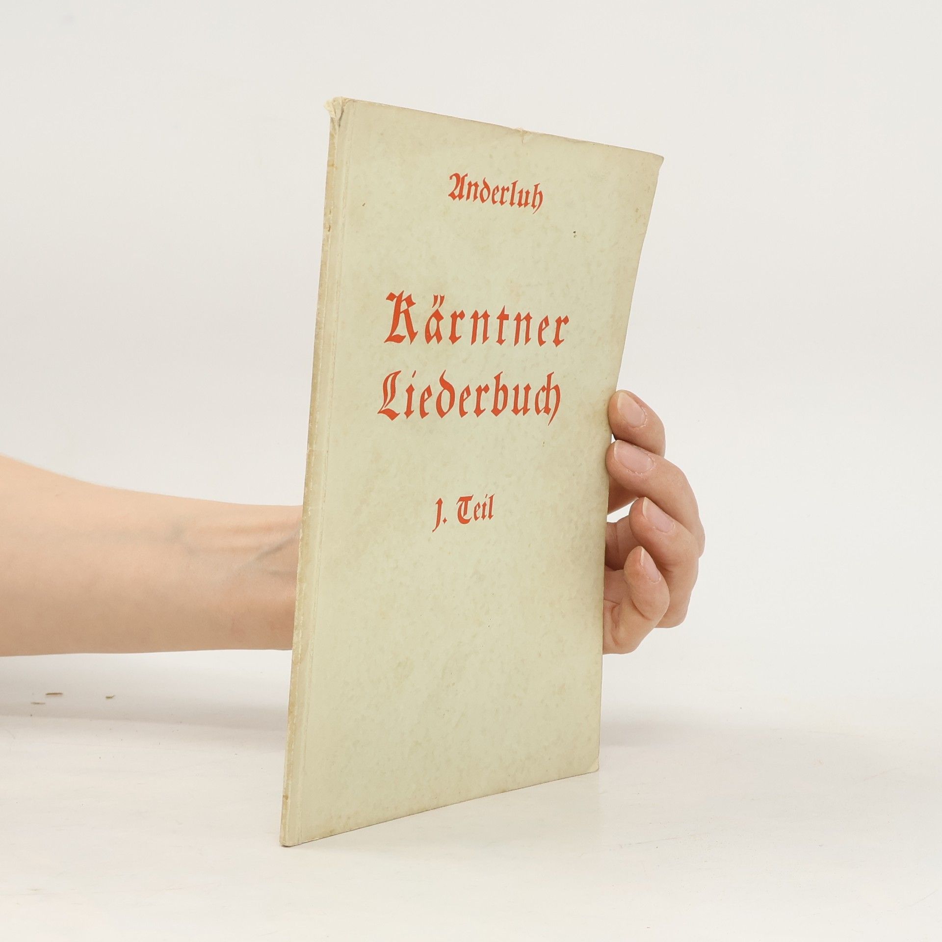 Anton Anderluh Kärntner Liederbuch 1