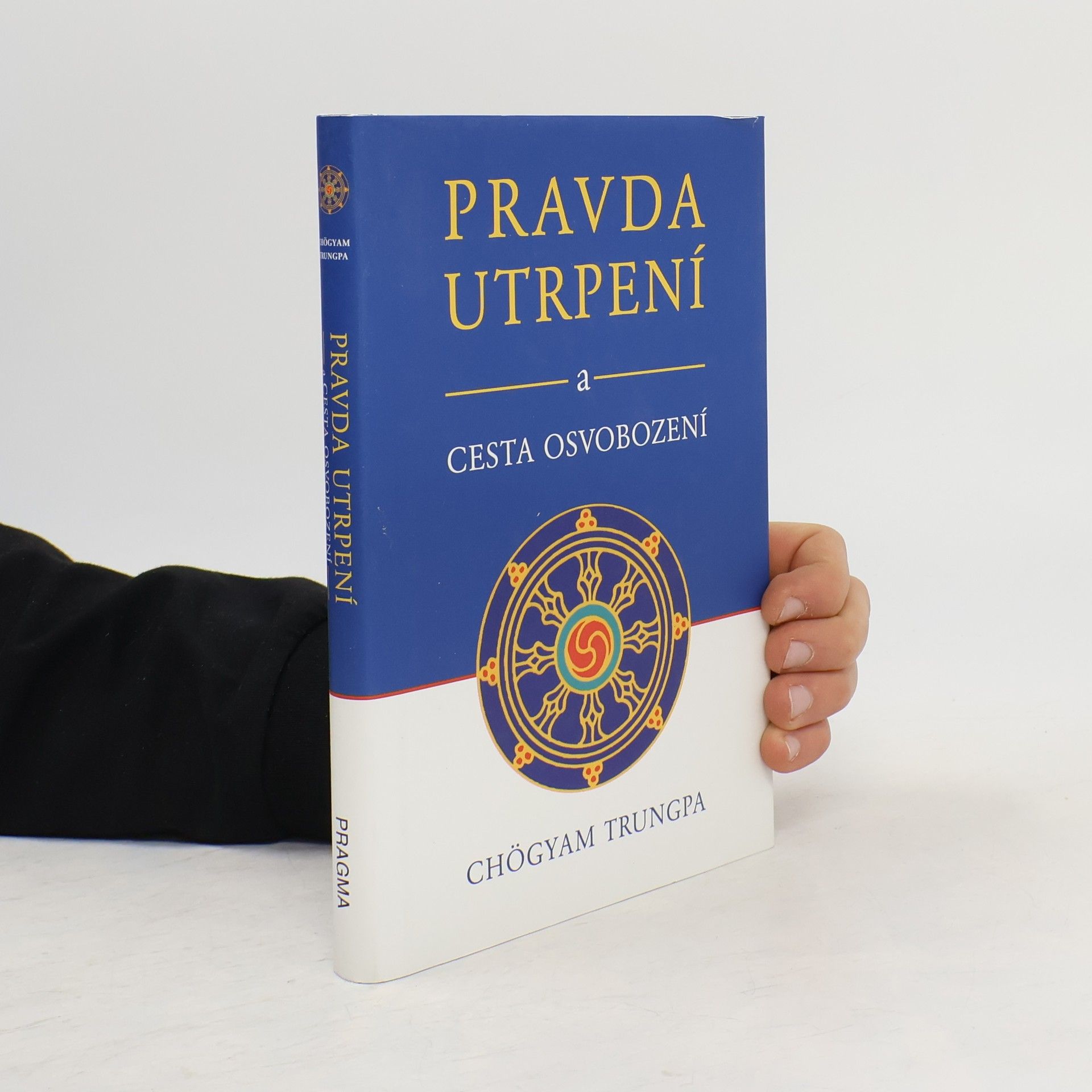 Pravda utrpení a Cesta osvobození