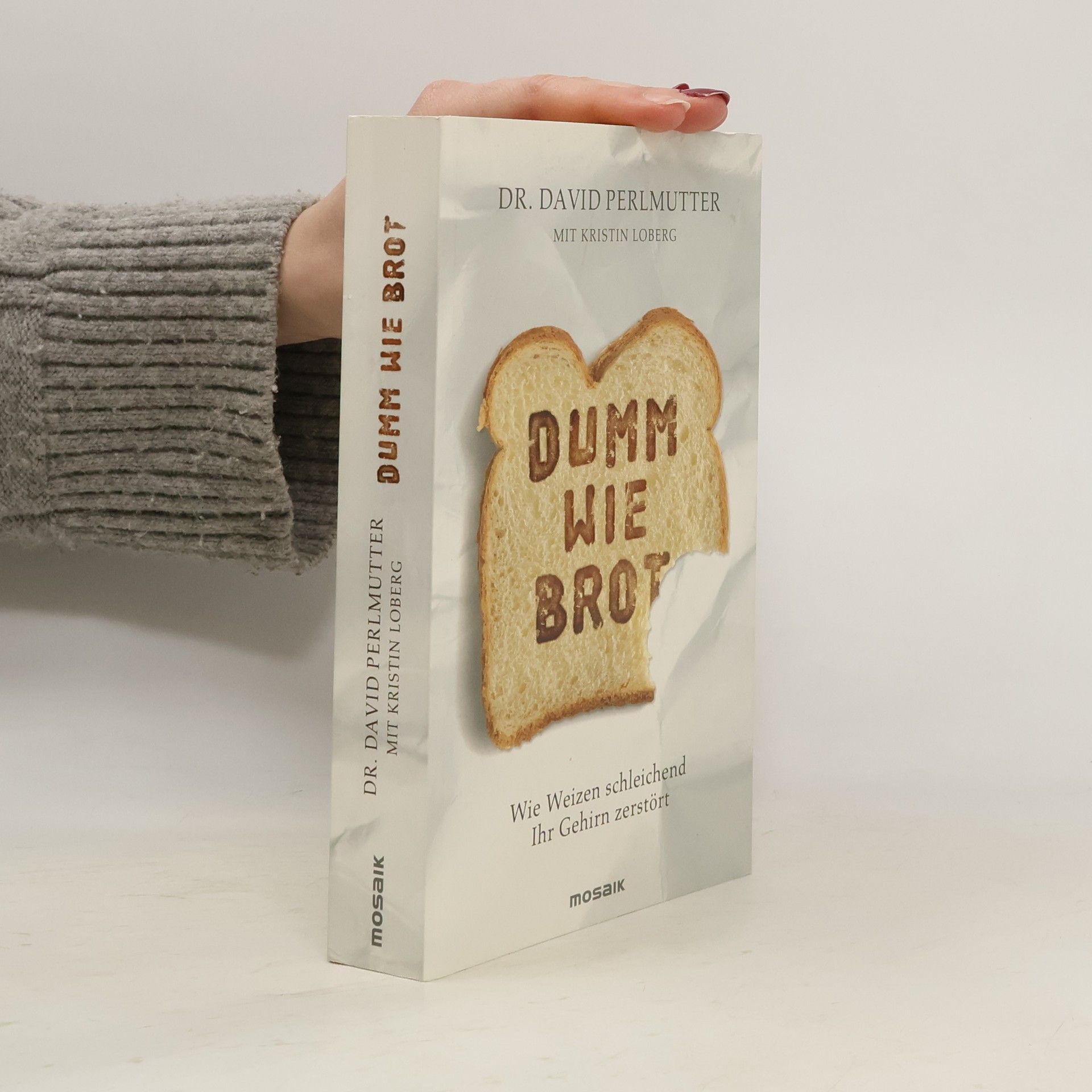David Perlmutter Dumm wie Brot