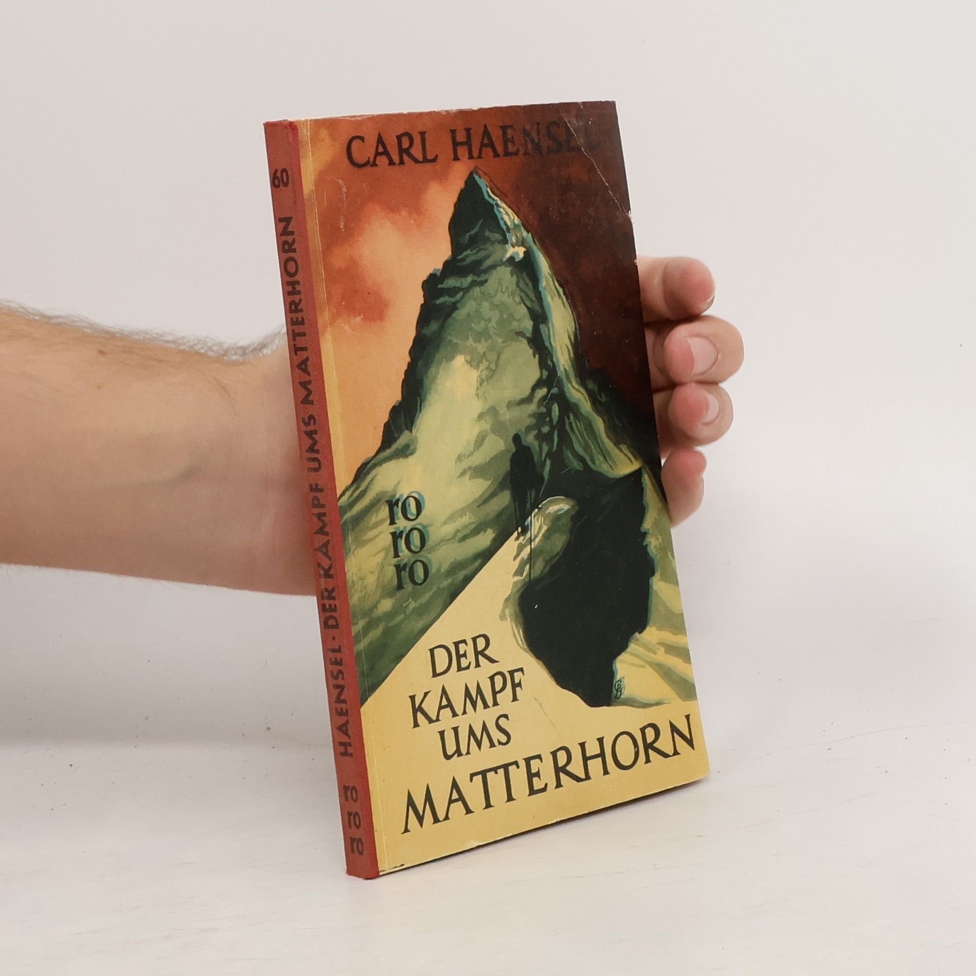 Carl Haensel Der Kampf ums Matterhorn