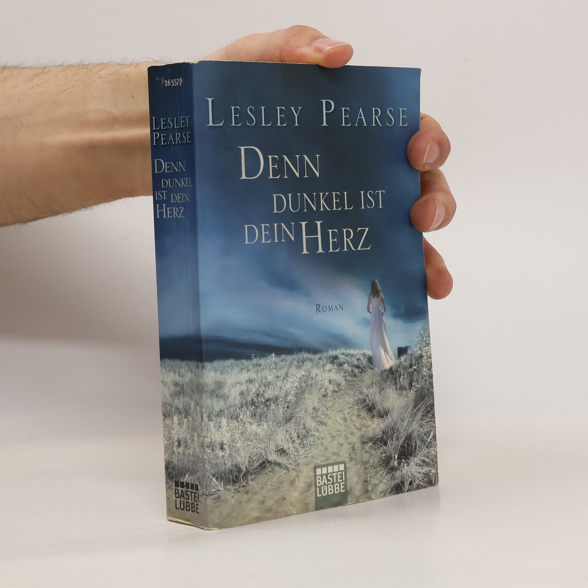 Lesley Pearse Denn dunkel ist dein Herz. Roman