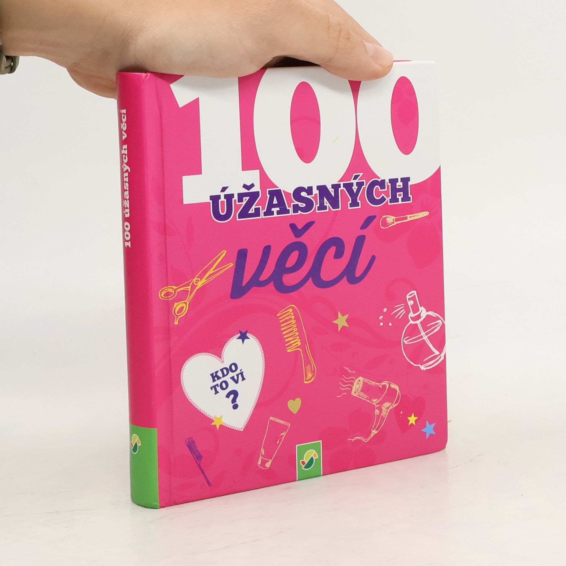 Karla S. Sommer 100 úžasných věcí