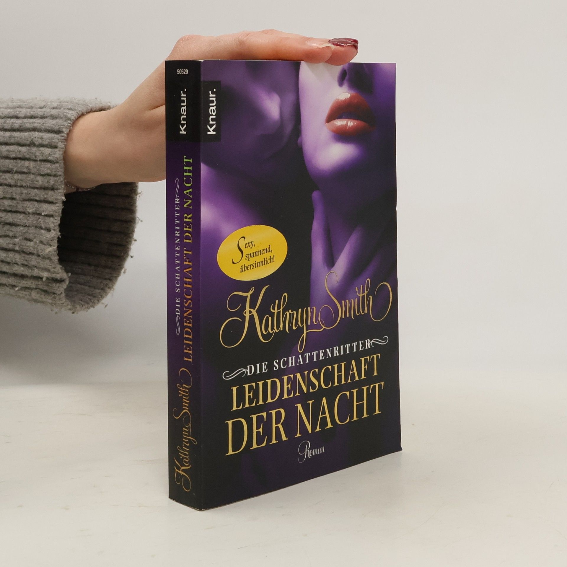 Kathryn Smith Die Schattenritter - Leidenschaft der Nacht