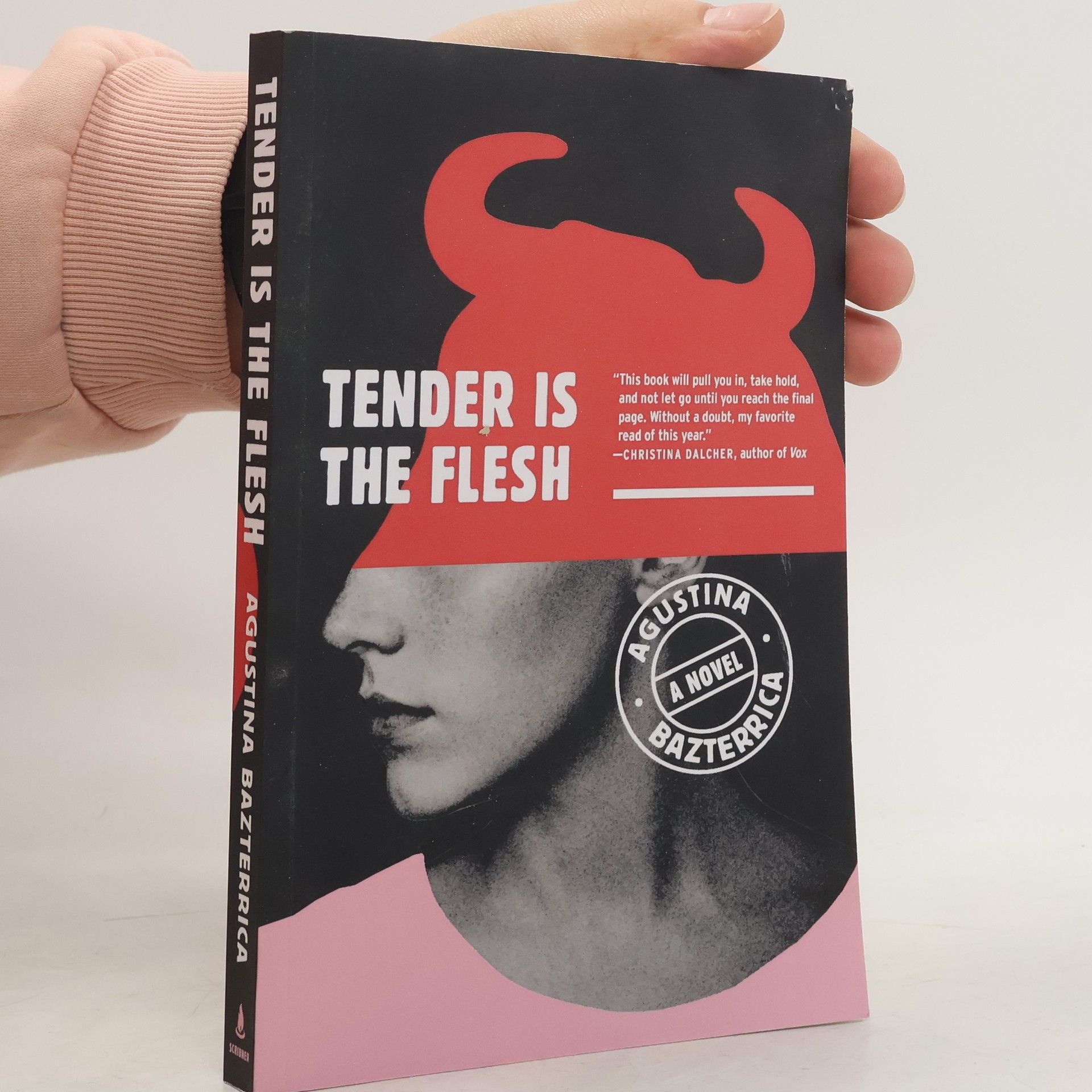Agustina Bazterrica Tender Is the Flesh