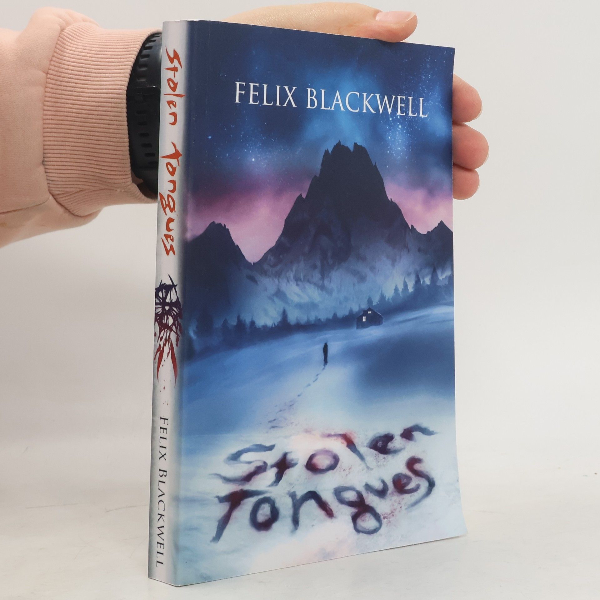 Felix Blackwell Stolen Tongues