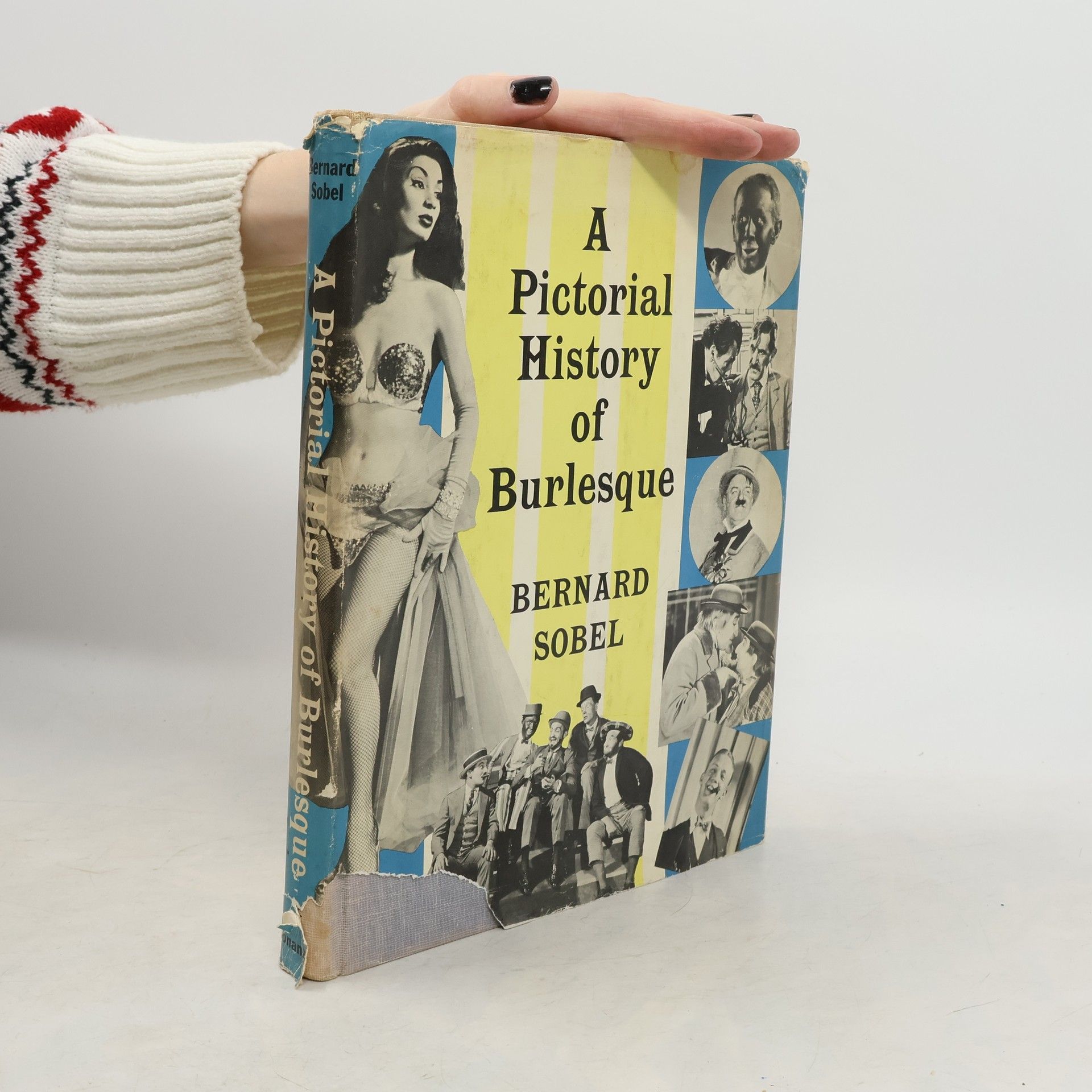Bernard Sobel A Pictorial History of Burlesque