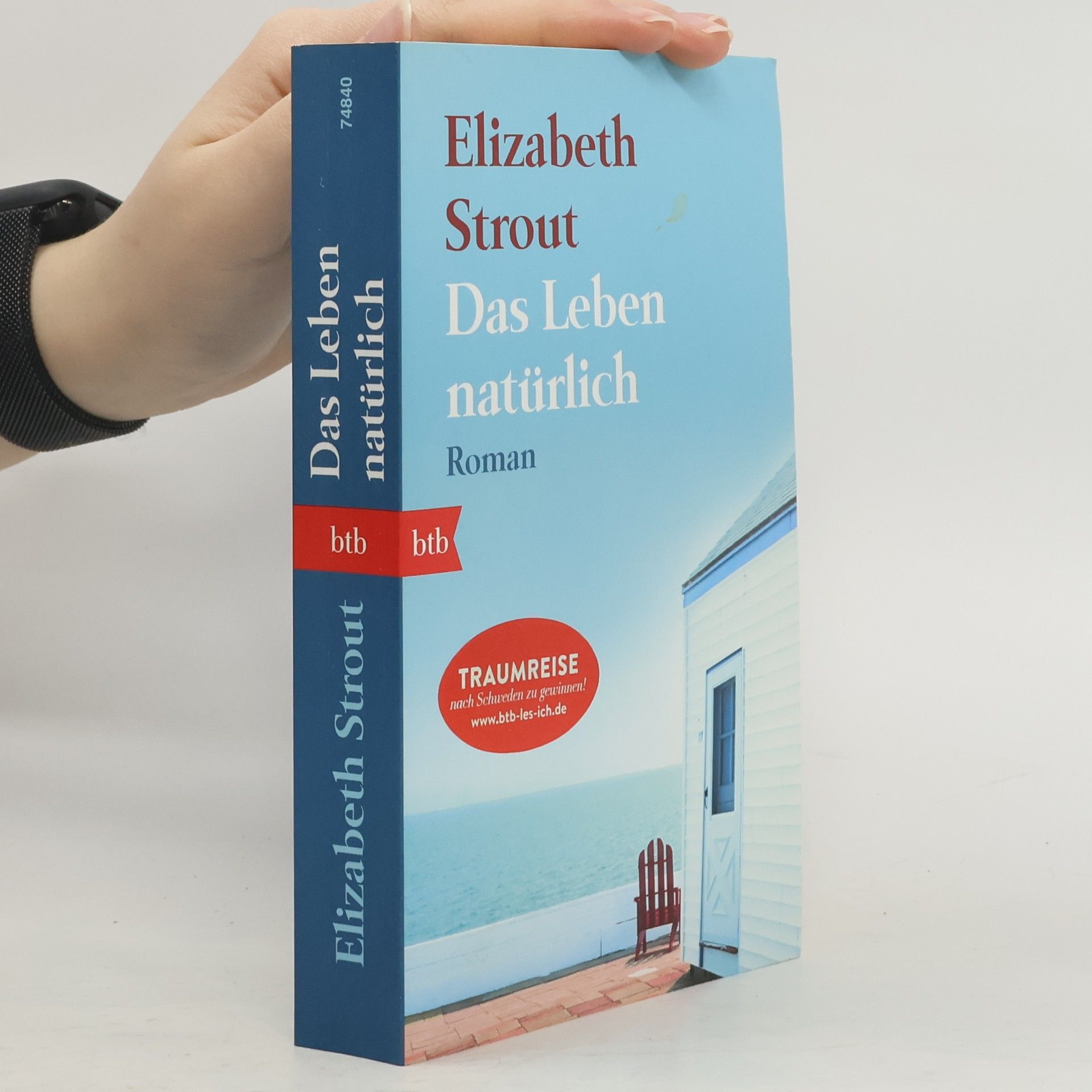 Elizabeth Strout Das Leben natürlich