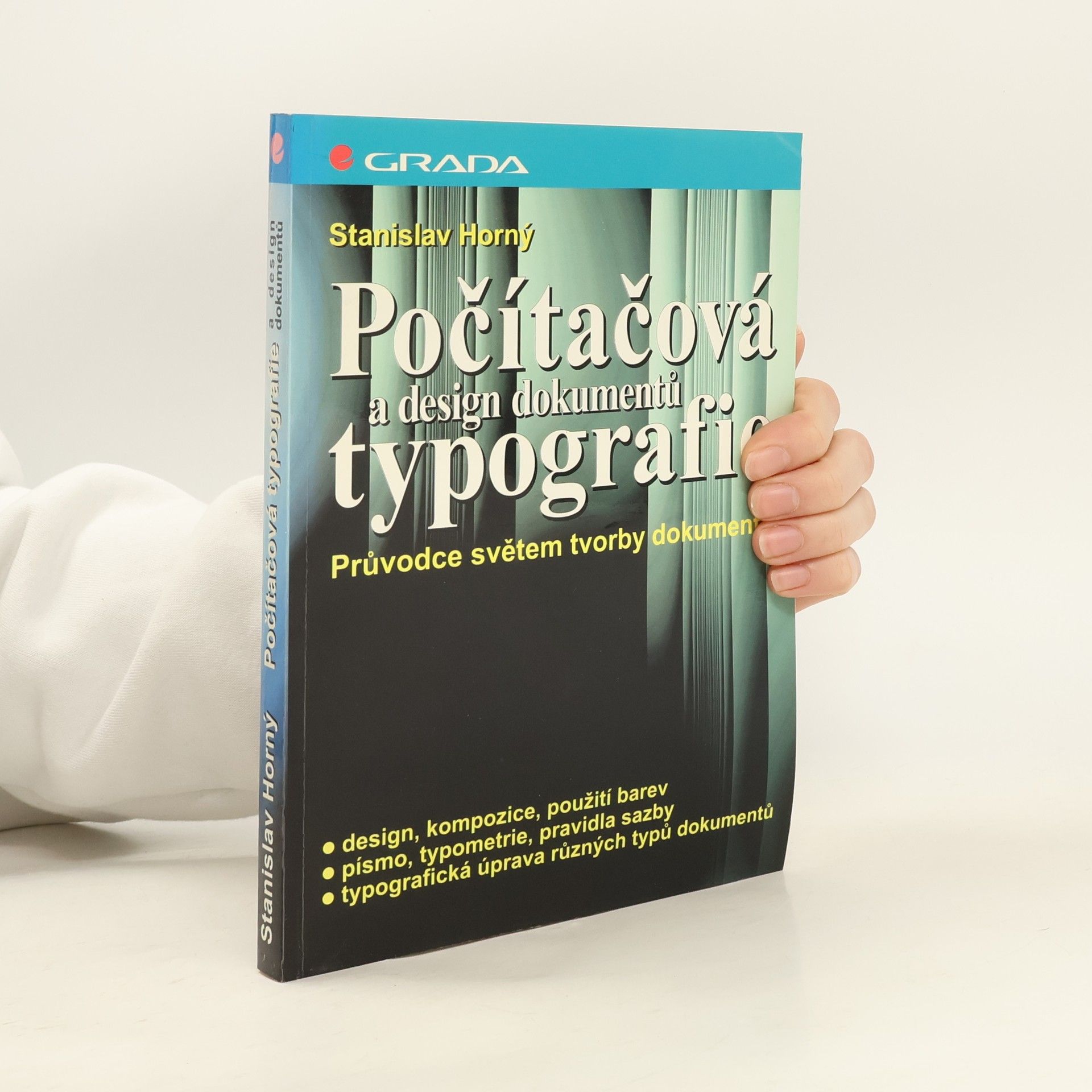 Stanislav Horný Počítačová typografie a design dokumentů