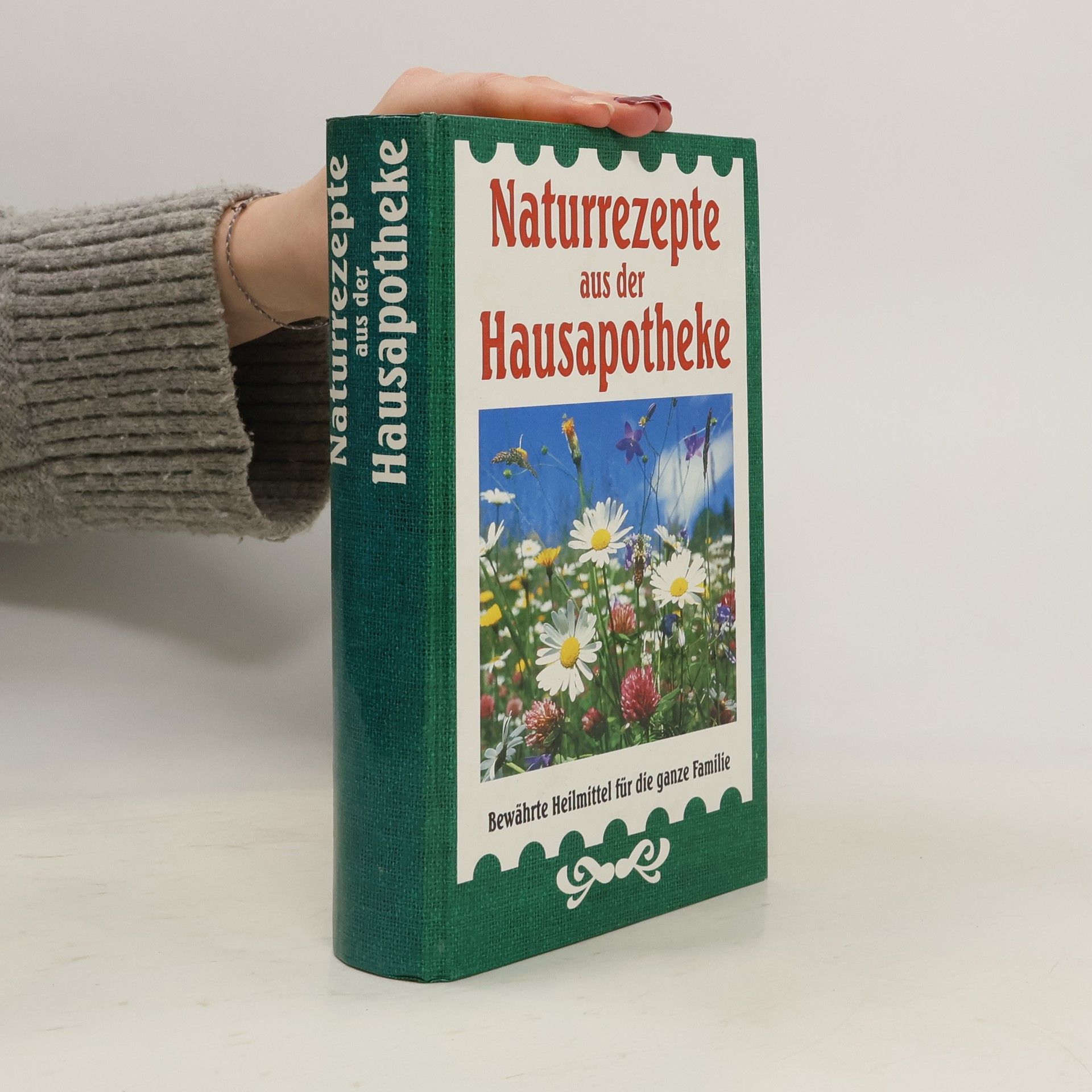 Roland W. Fink-Henseler Naturrezepte aus der Hausapotheke