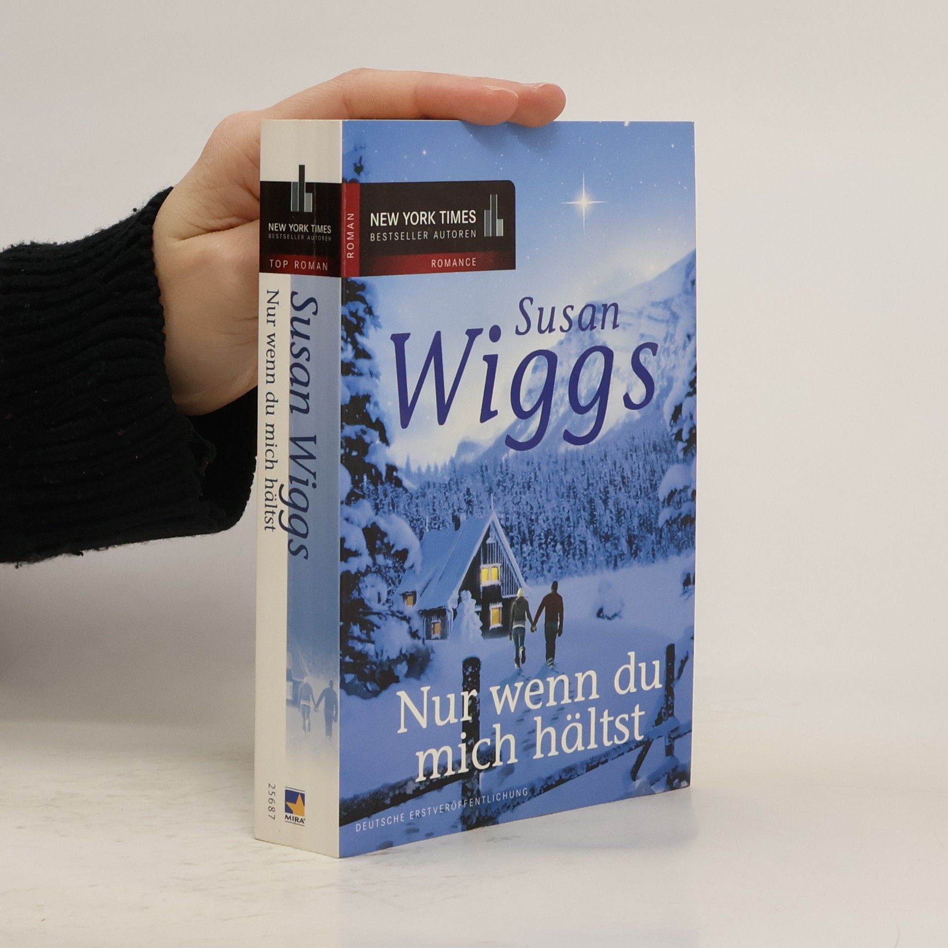Susan Wiggs Nur wenn du mich hältst