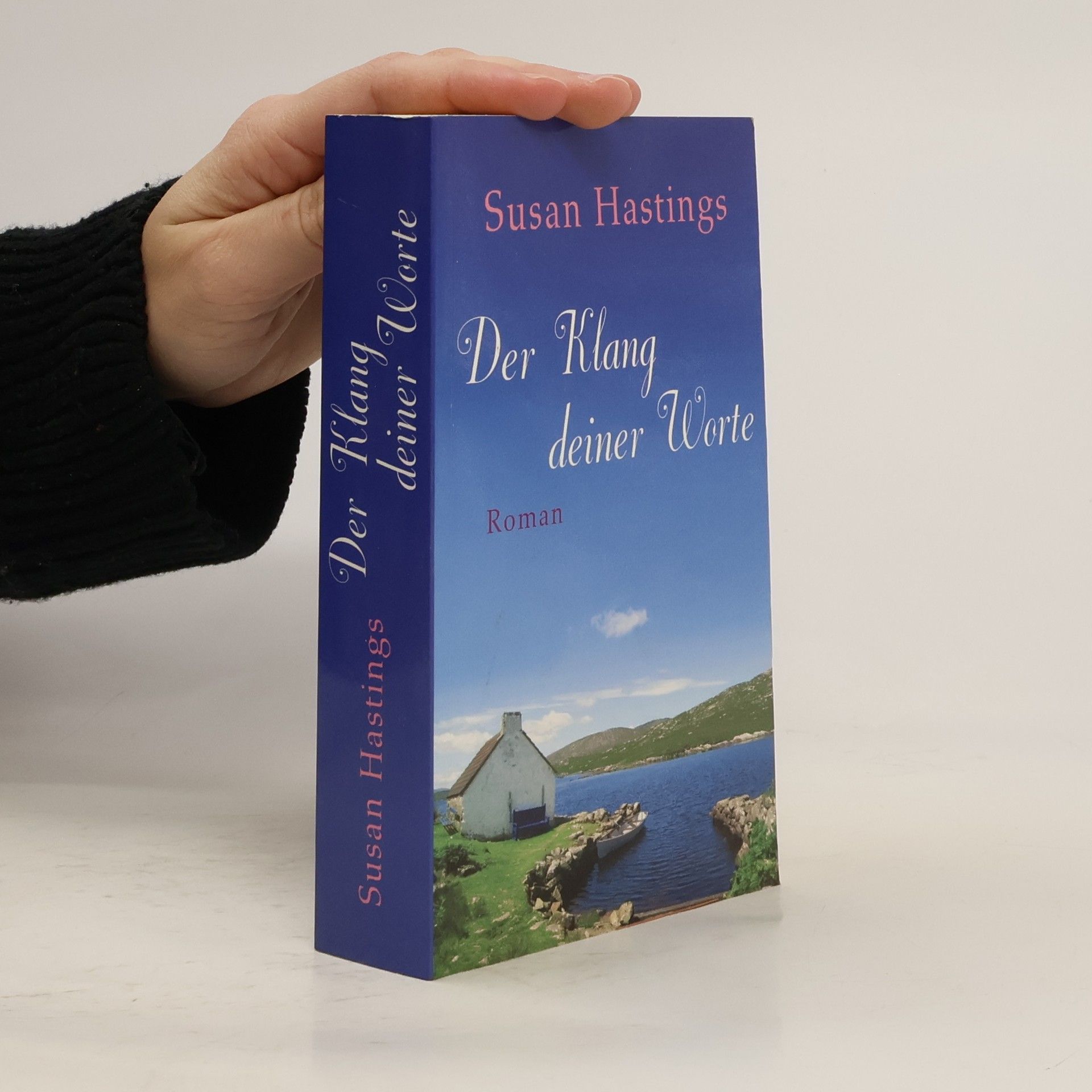 Susan Hastings Der Klang deiner Worte. Roman