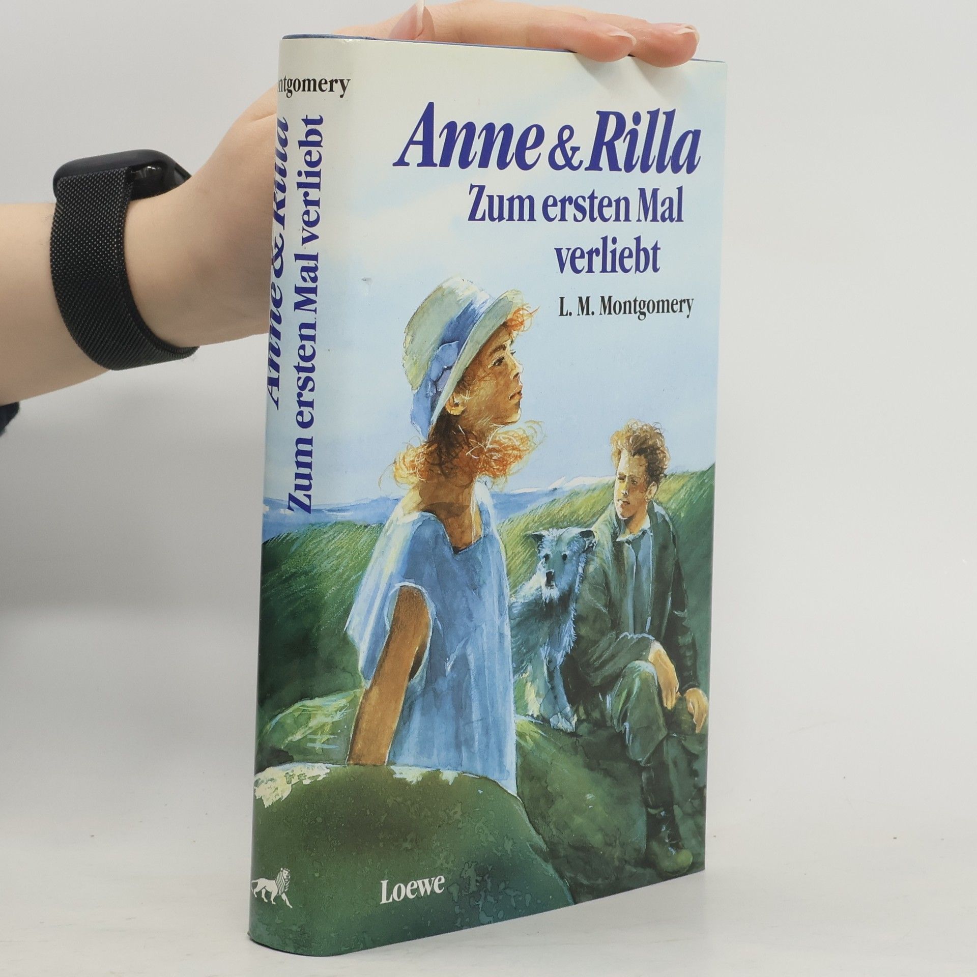 Lucy Maud Montgomery Anne und Rilla - Zum ersten Mal verliebt