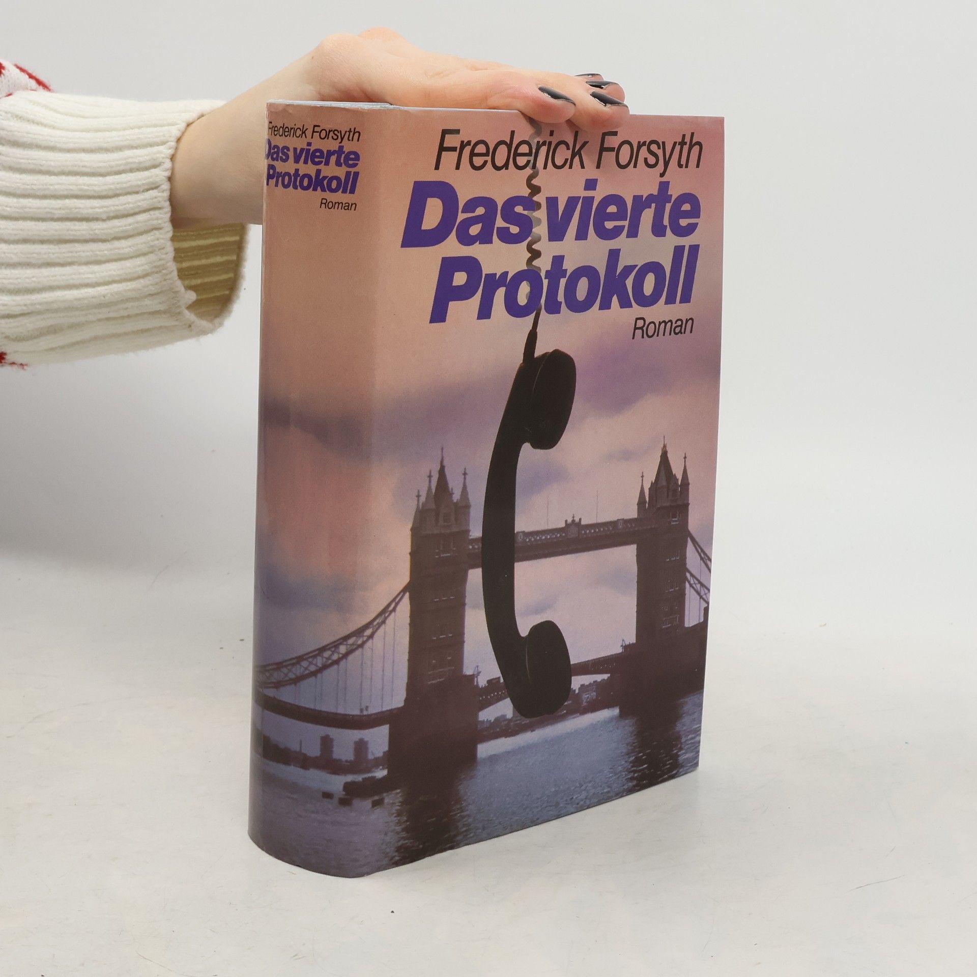Frederick Forsyth Das vierte Protokoll