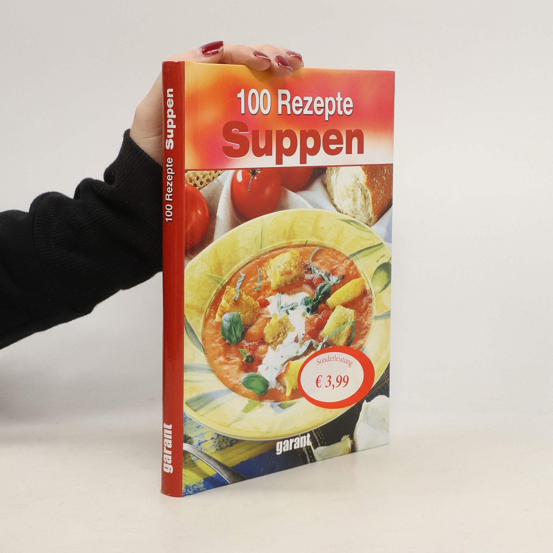 Auteurscollectief 100 Rezepte Suppen
