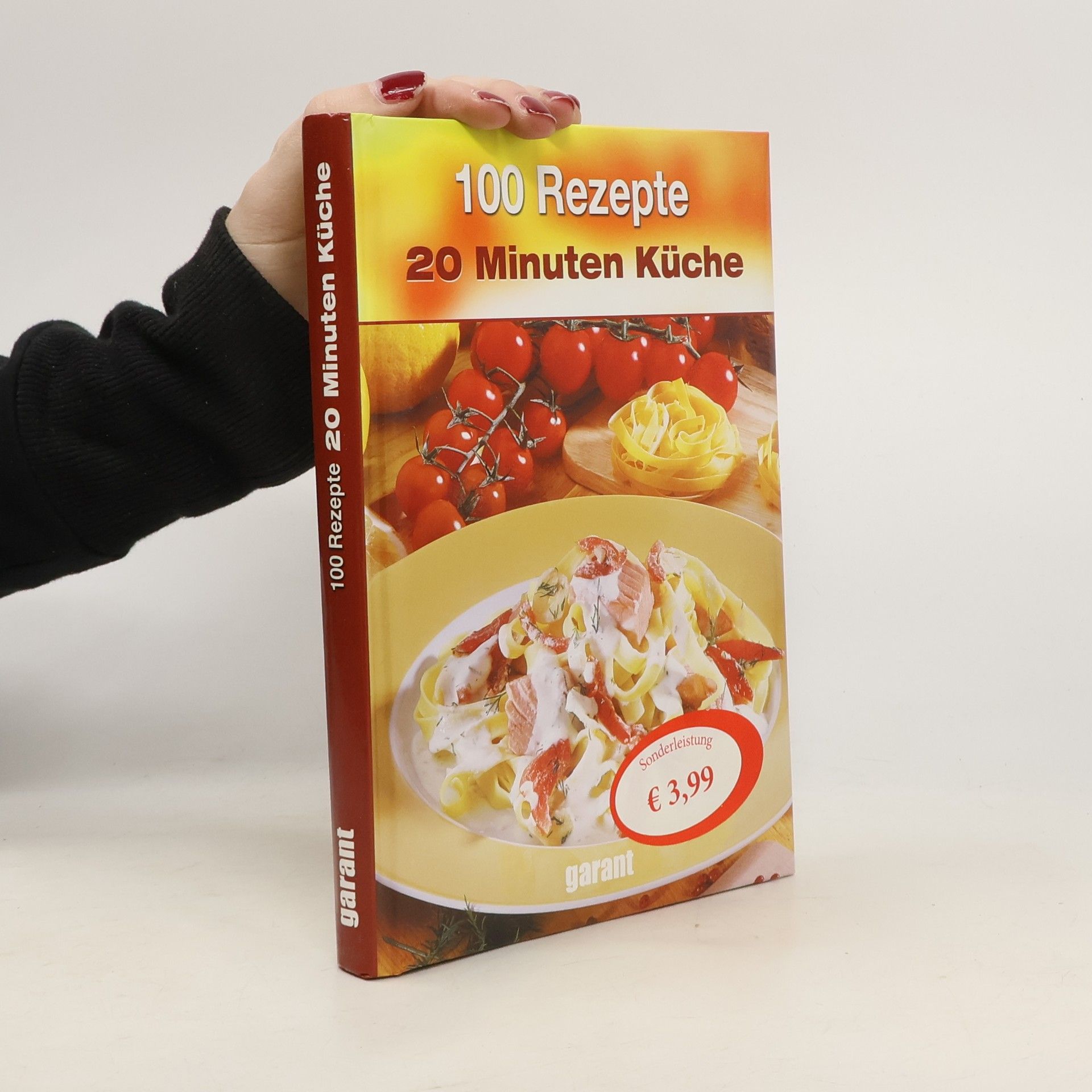 Autorenkollektiv 100 Rezepte - 20 Minuten Küche