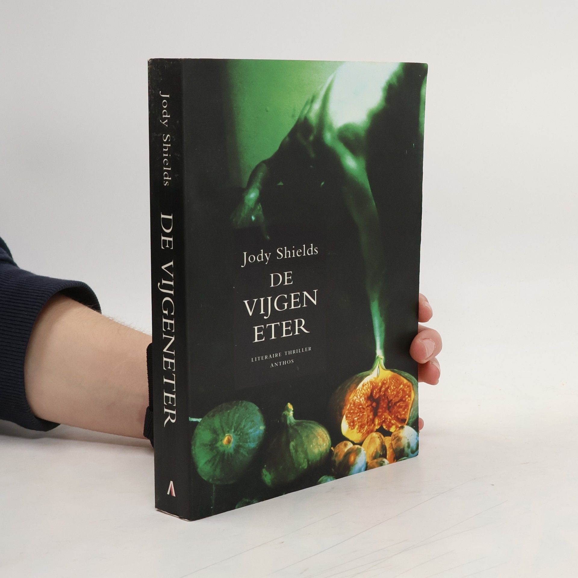 Jody Shields De vijgen eter