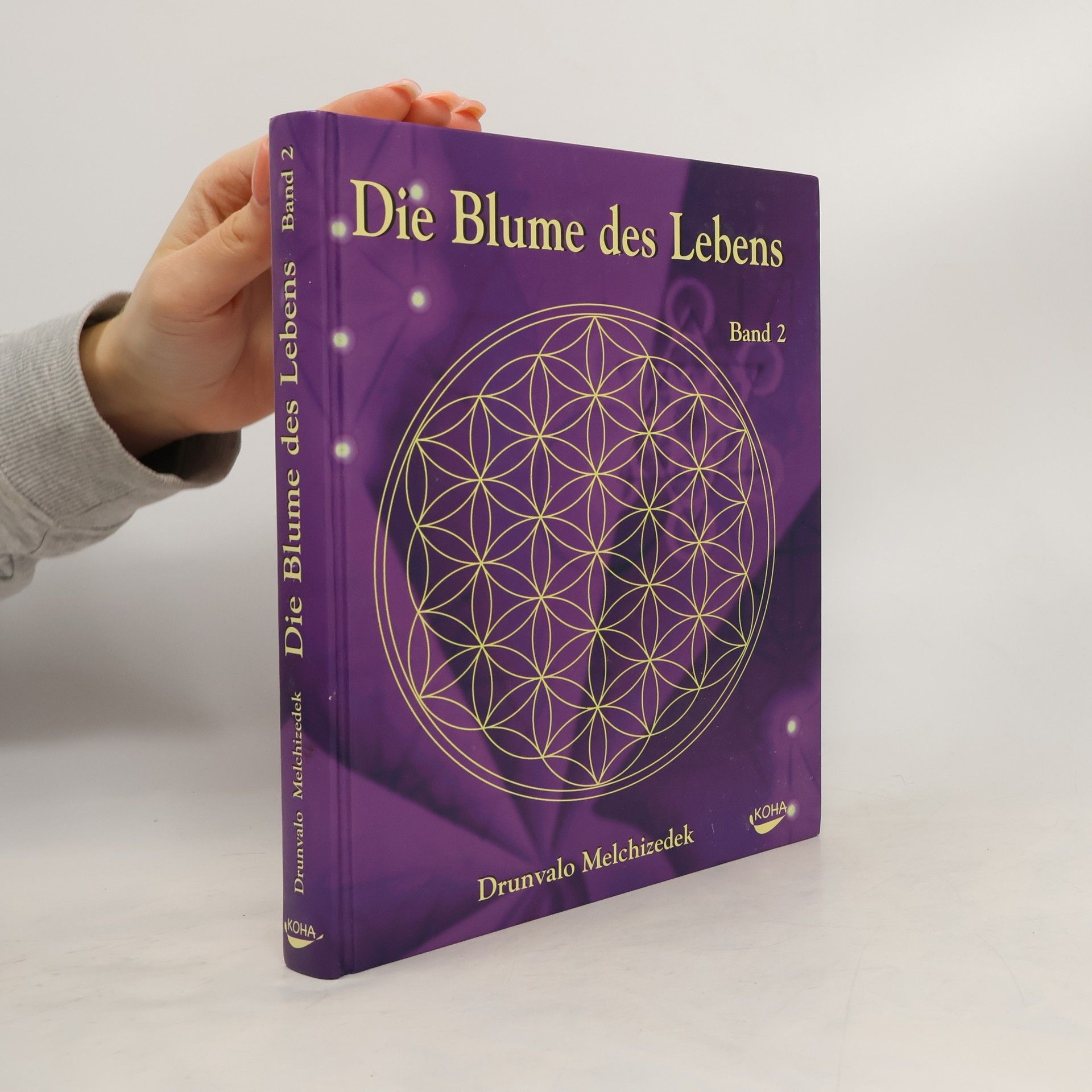 Drunvalo Melchizedek Die Blume des Lebens