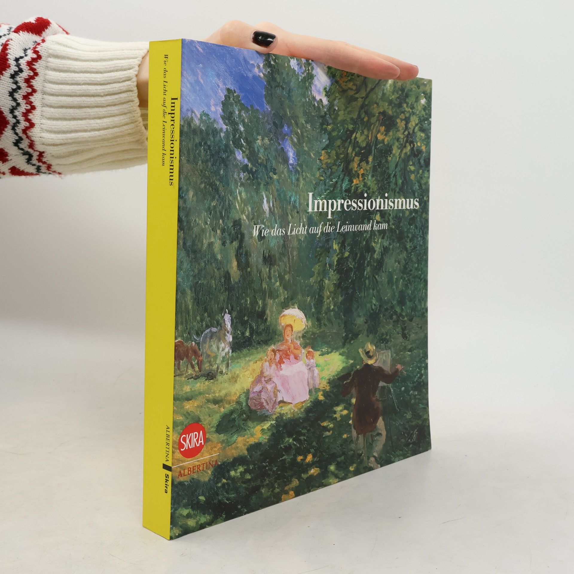 Autorenkollektiv Impressionismus. Wie das Licht auf die Leinwand kam