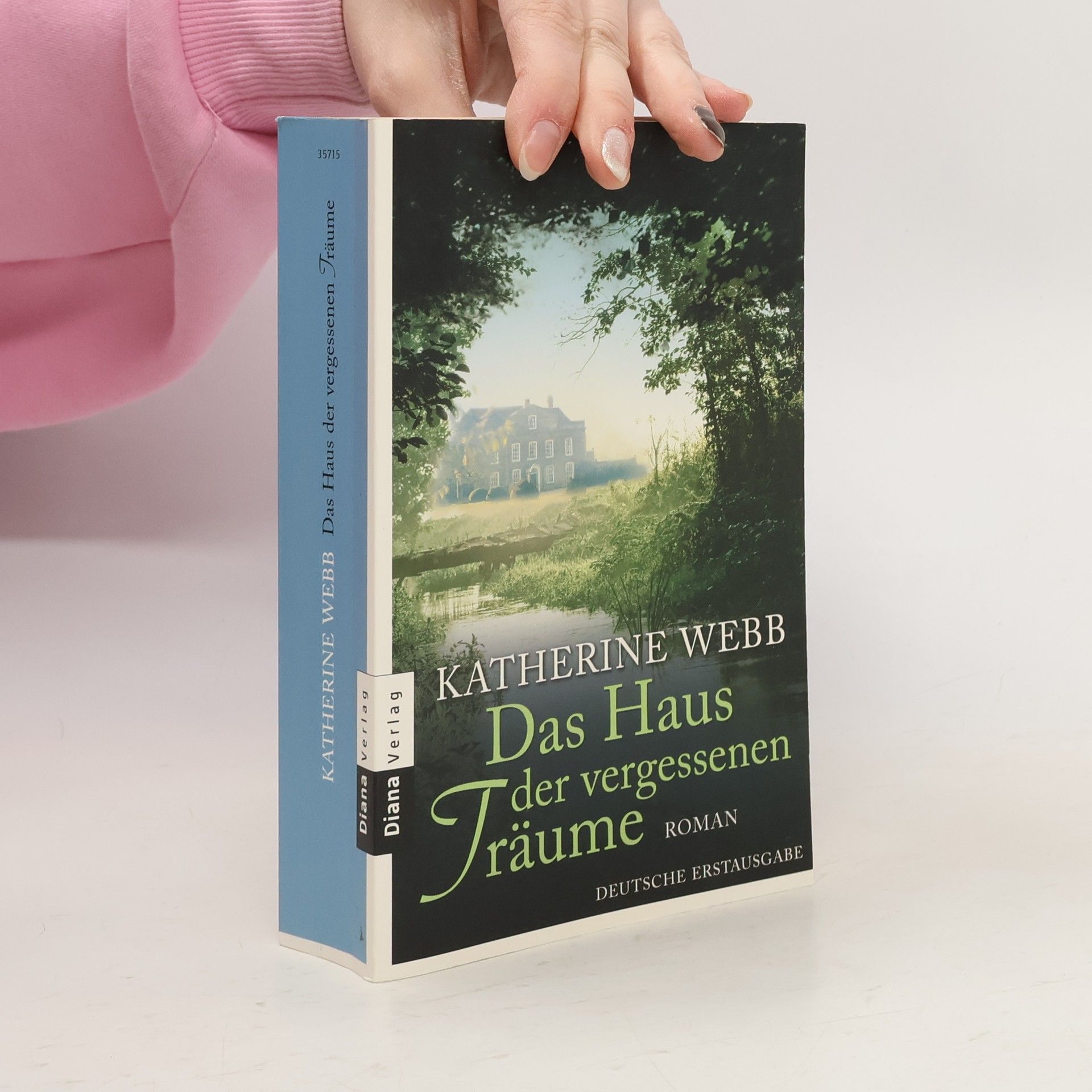 Katherine Webb Das Haus der vergessenen Träume
