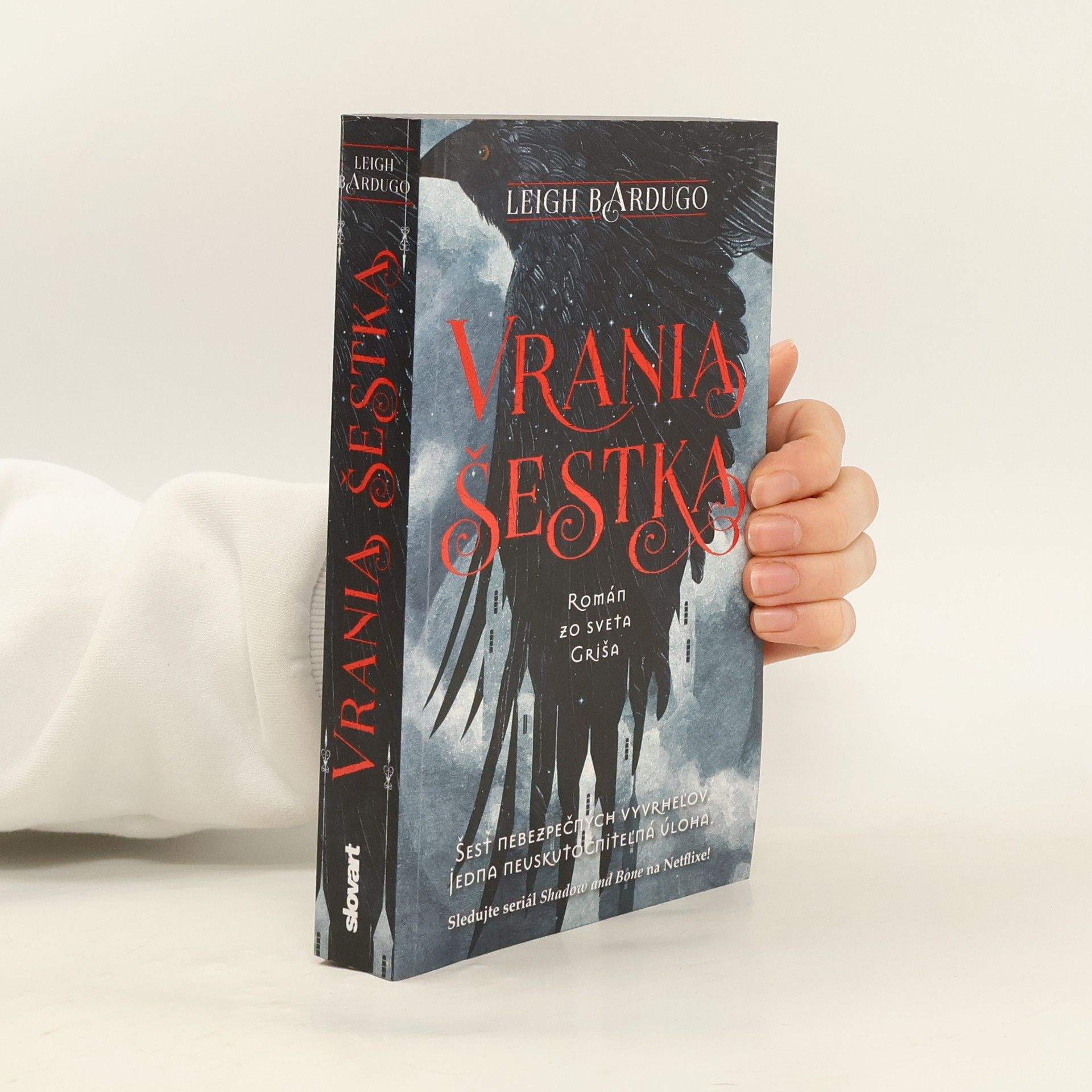 Leigh Bardugo Vrania šestka