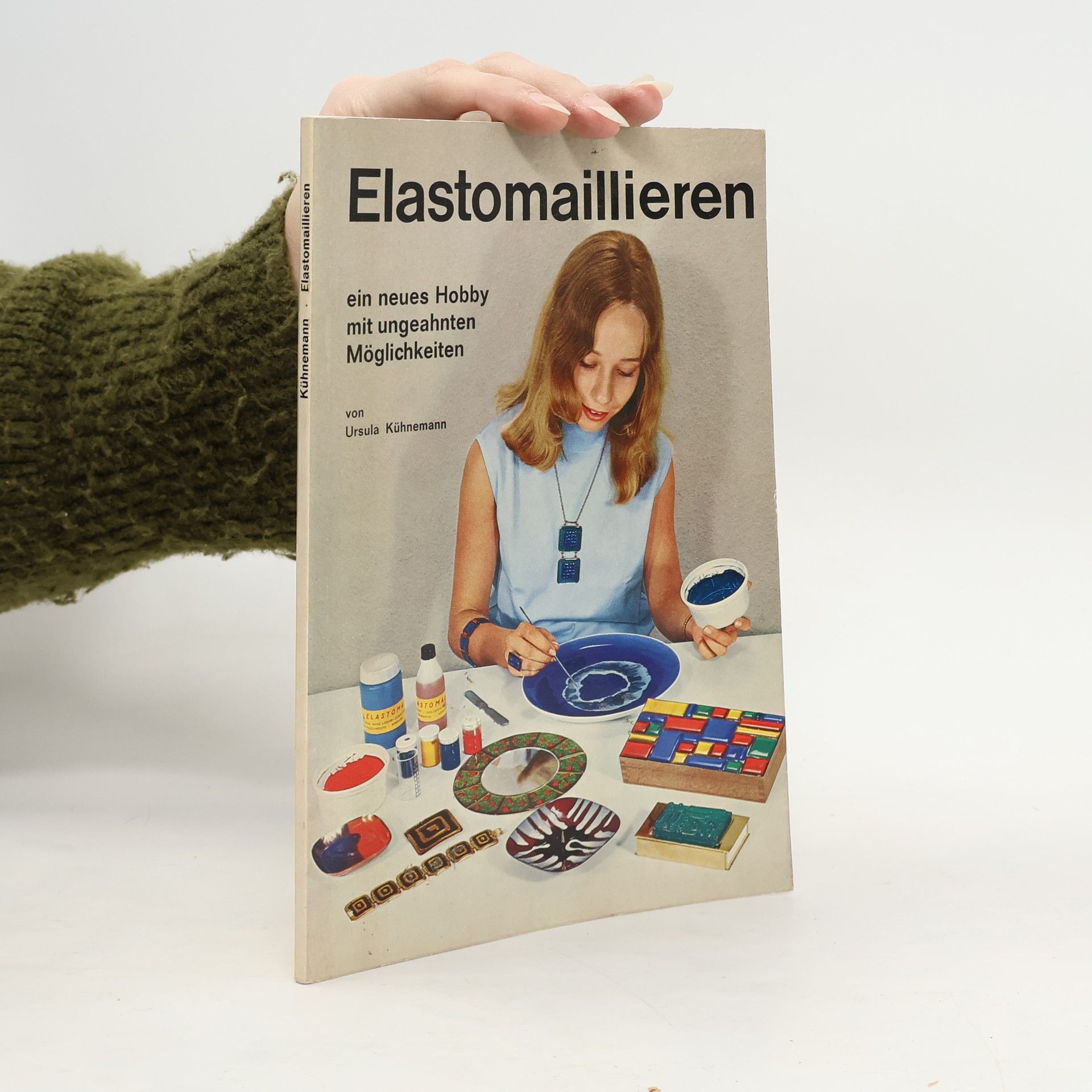 Ursula Kühnemann Elastomaillieren