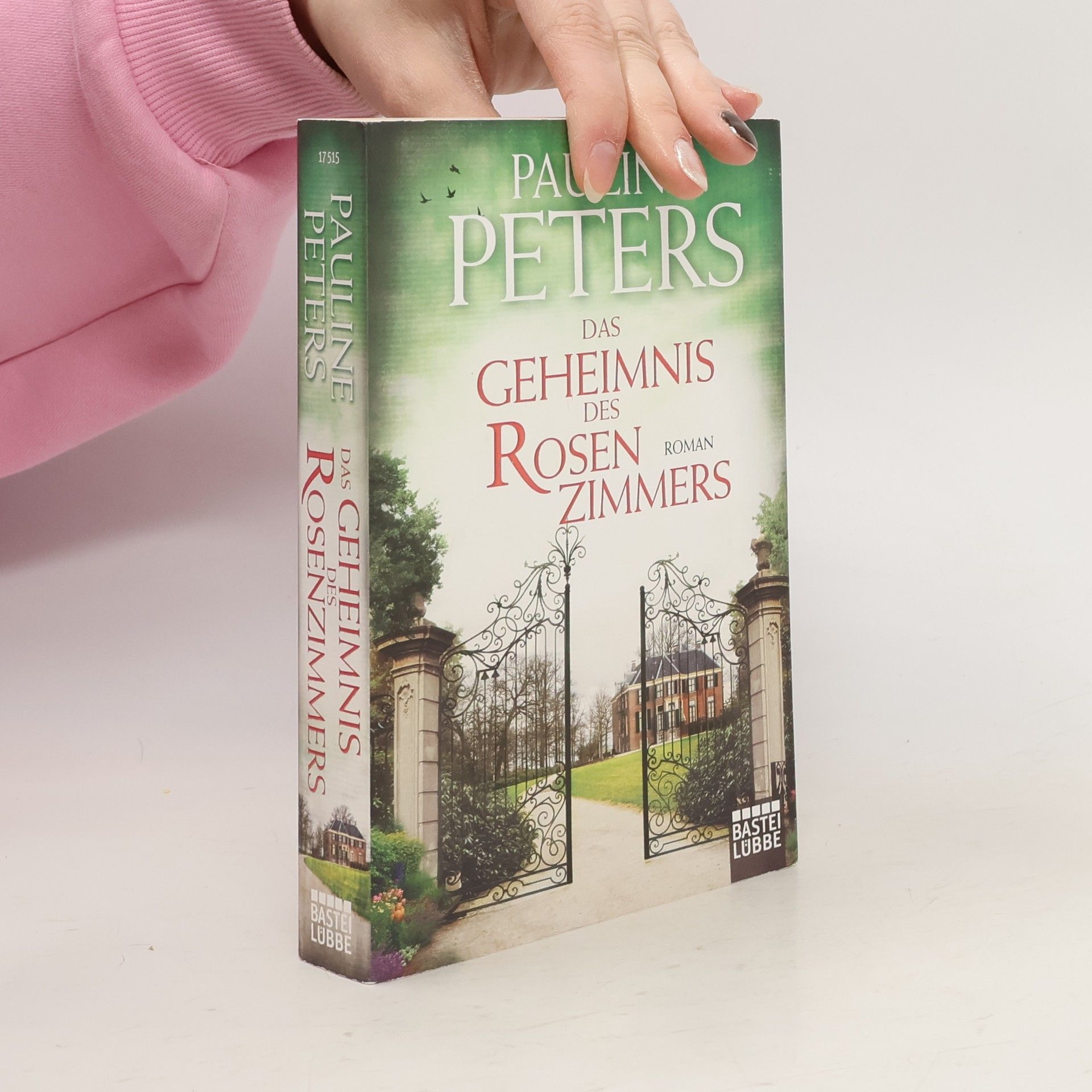 Pauline Peters Das Geheimnis des Rosenzimmers