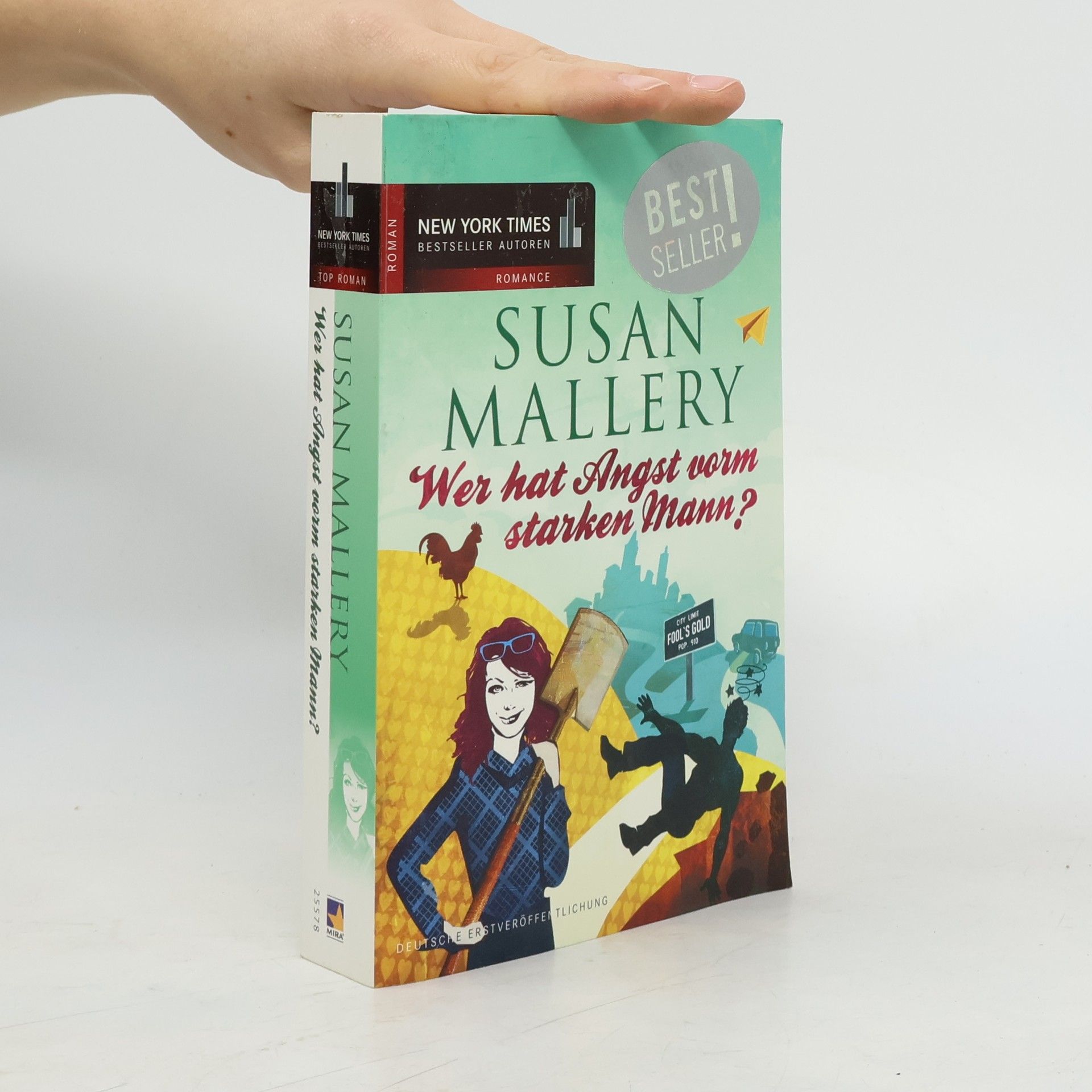 Susan Mallery Wer hat Angst vorm starken Mann?