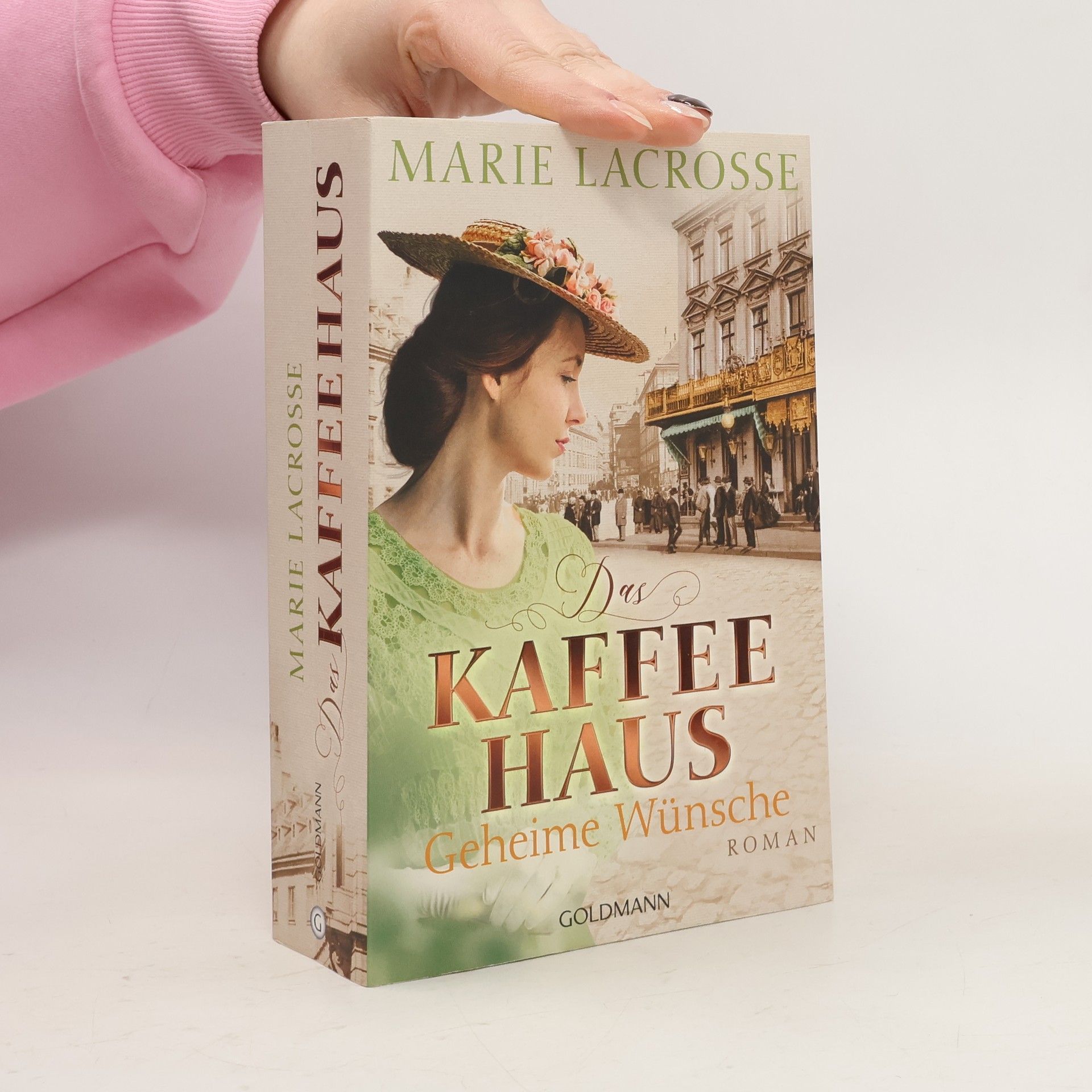 Marie Lacrosse Das Kaffeehaus - geheime Wünsche