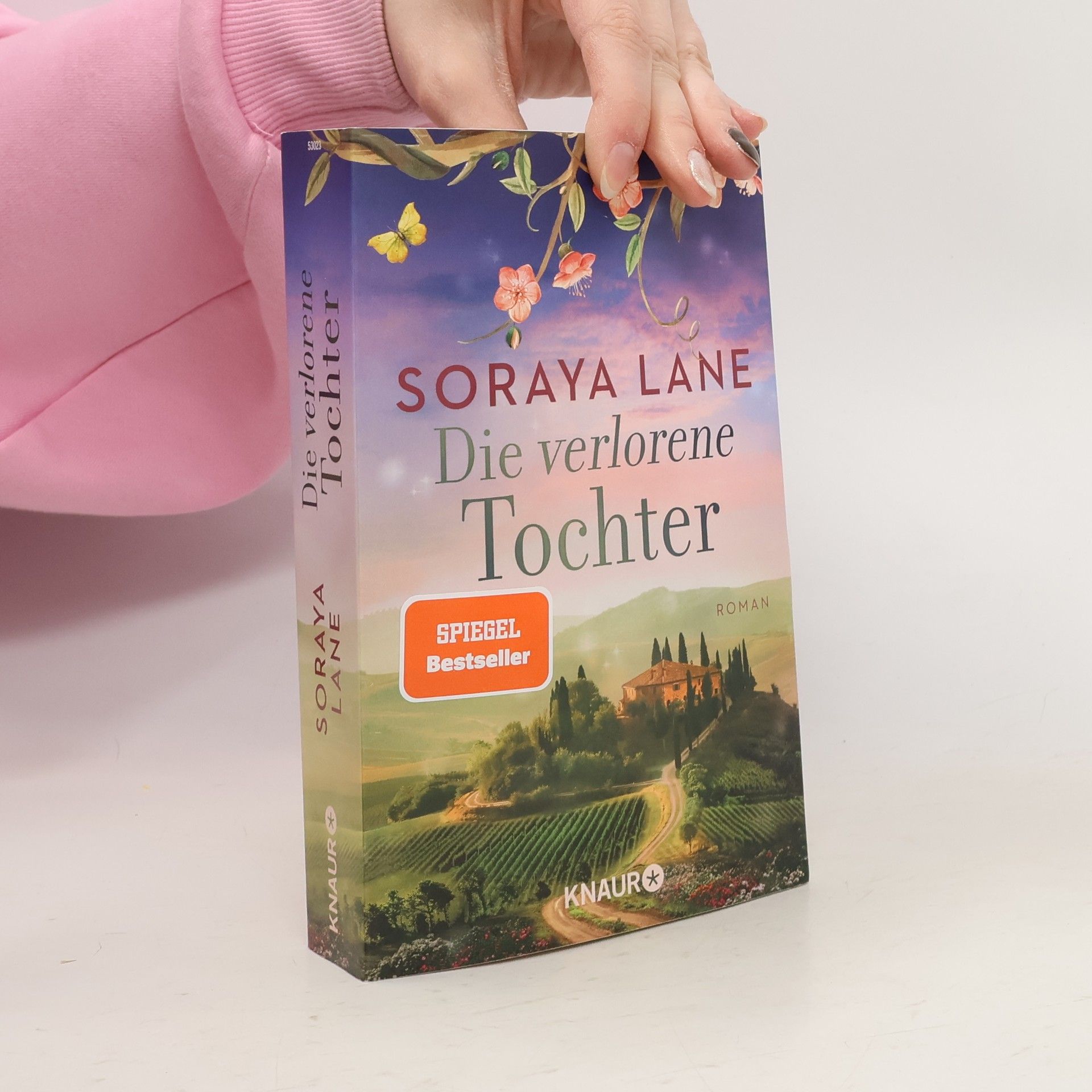 Soraya M. Lane Die verlorene Tochter