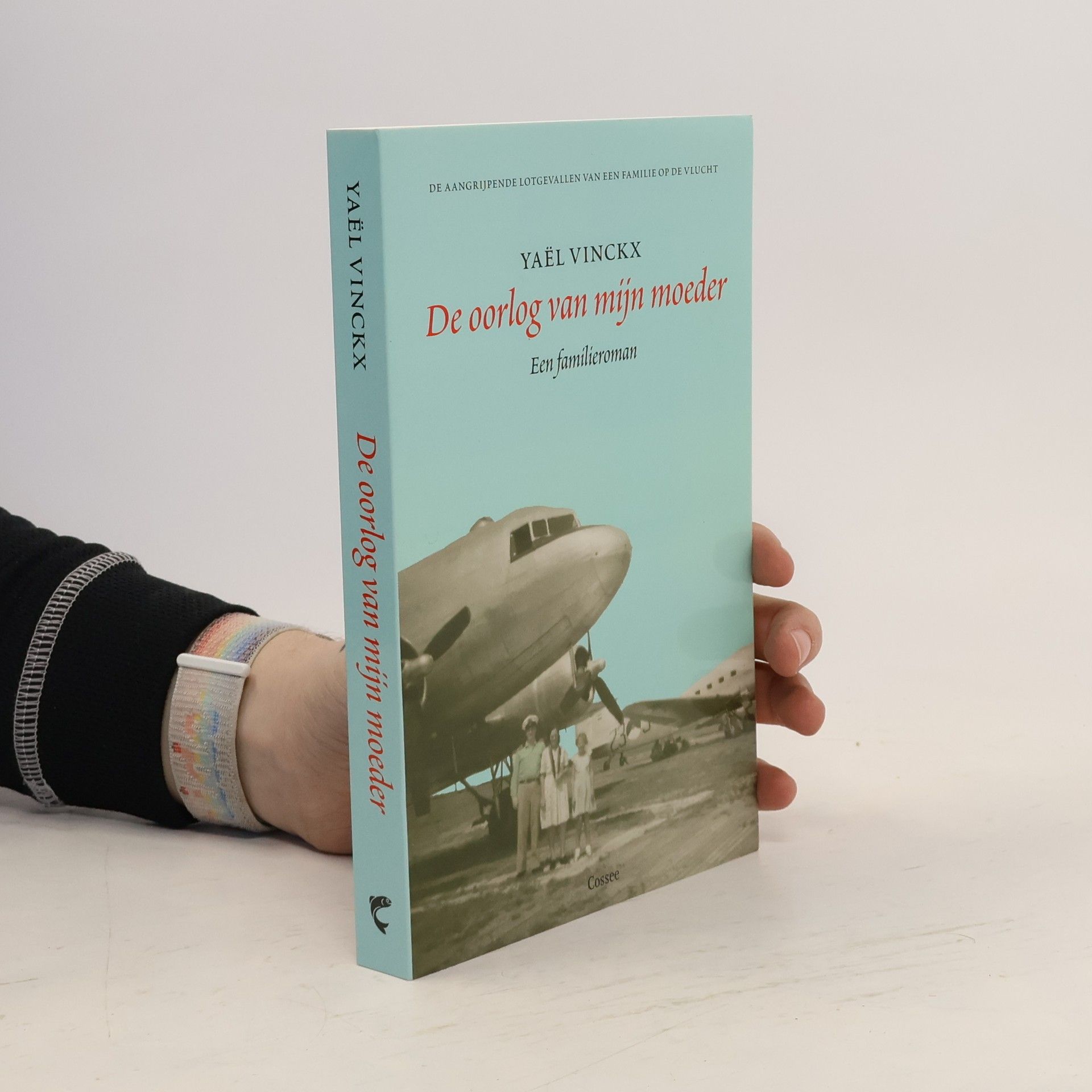 Yaël Vinckx De oorlog van mijn moeder