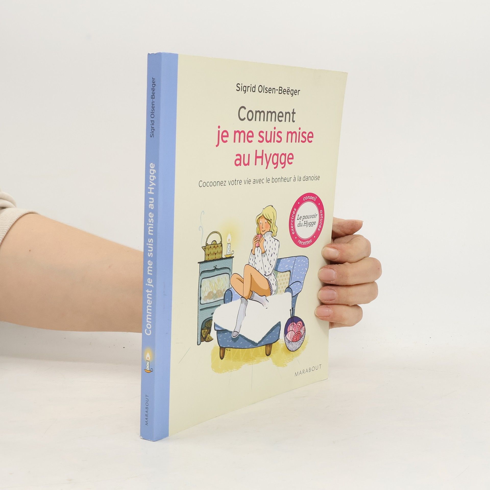 Sigrid Olsen-Beërger Comment je Ме Suis Mise au Нygge