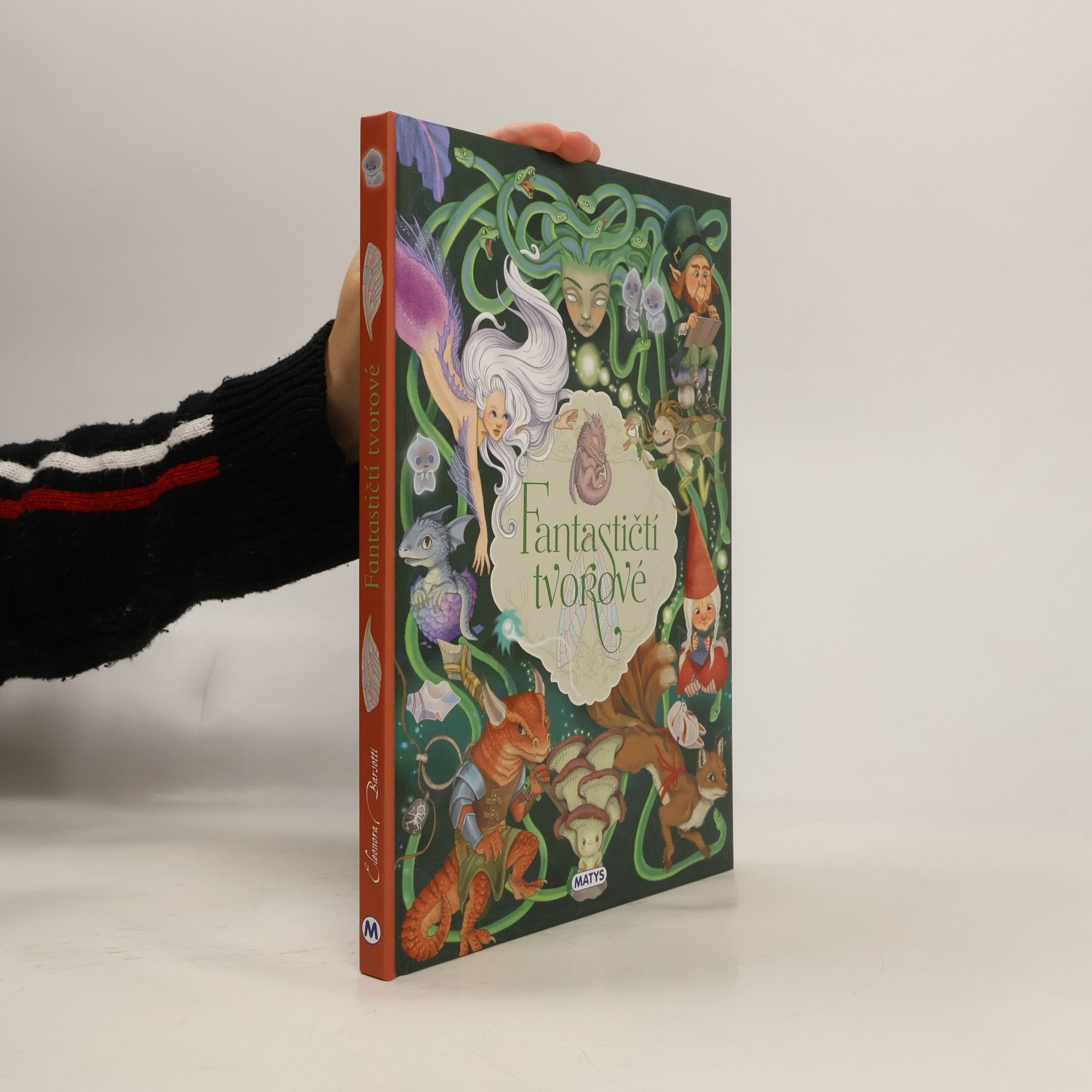 Eleonora Barsotti Fantastičtí tvorové