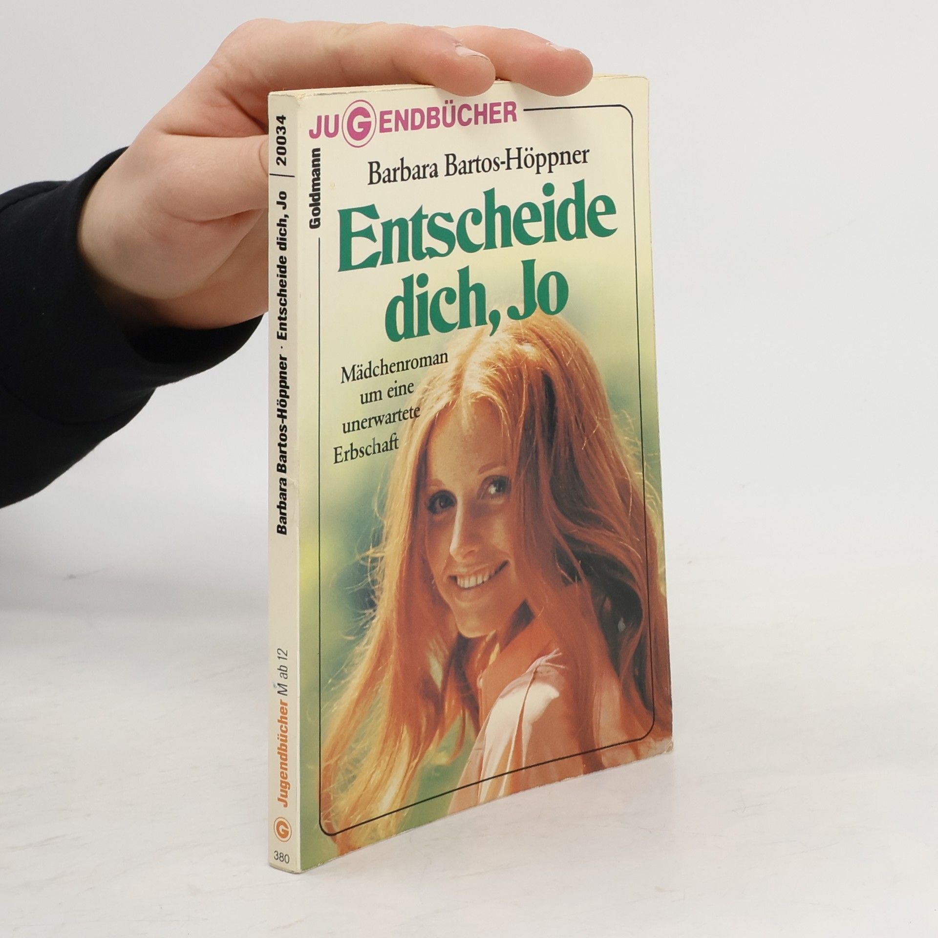 Barbara BartosHöppner Entscheide dich, Jo