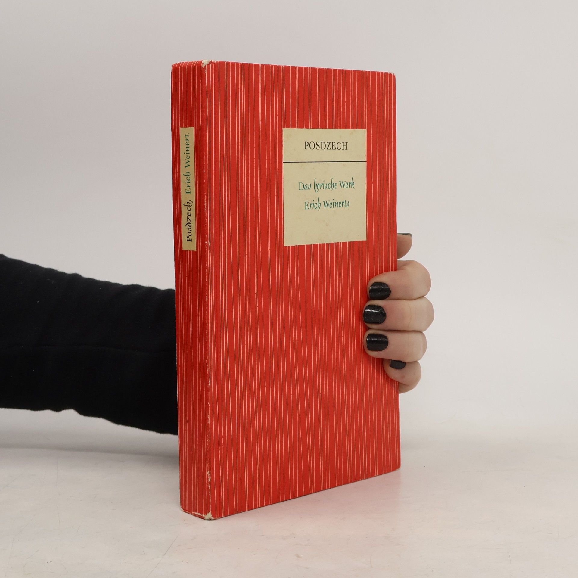 Dieter Posdzech Das lyrische Werk Erich Weinerts