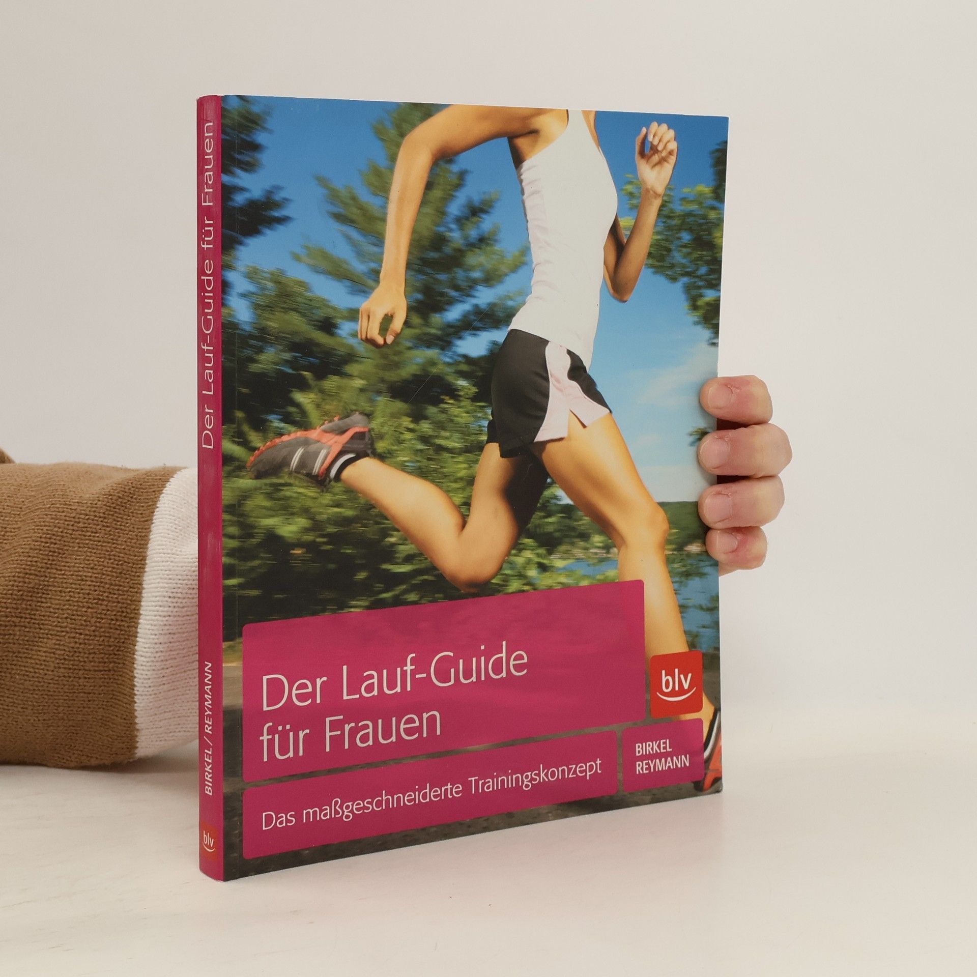 Jörg Birkel Der Lauf-Guide für Frauen